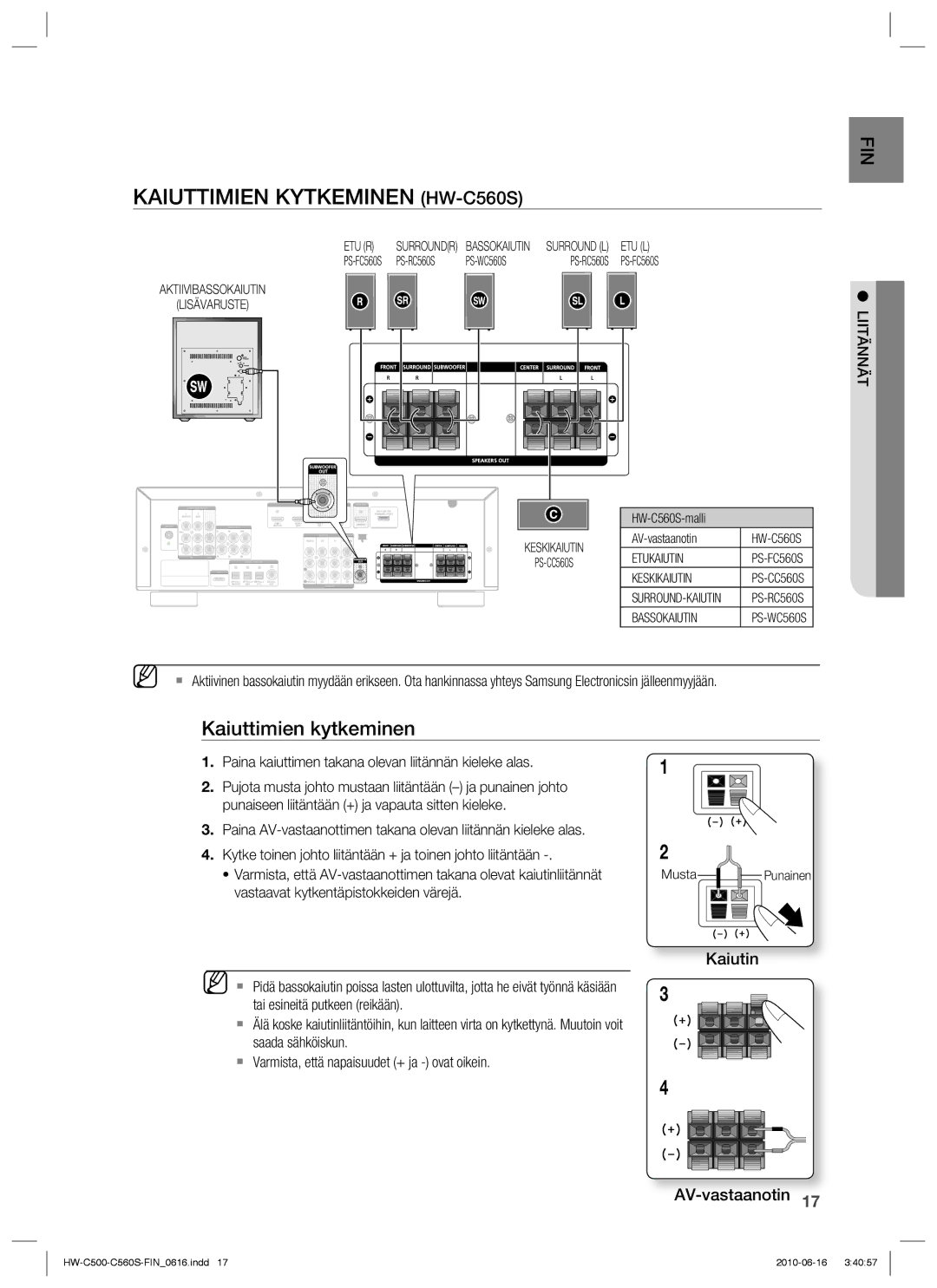 Samsung HW-C500/XEE, HW-C560S/XEE Kaiuttimien Kytkeminen HW-C560S, Paina kaiuttimen takana olevan liitännän kieleke alas 