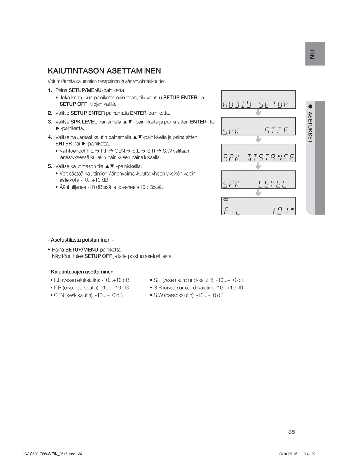 Samsung HW-C500/XEE, HW-C560S/XEE manual Kaiutintason Asettaminen, CEN keskikaiutin -10...+10 dB 