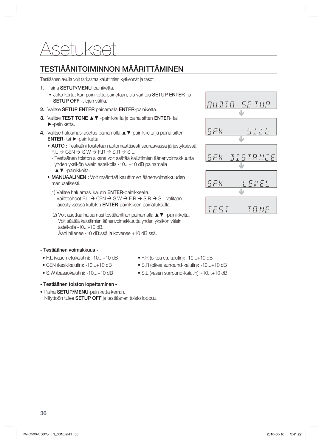 Samsung HW-C560S/XEE, HW-C500/XEE manual Testiäänitoiminnon Määrittäminen 