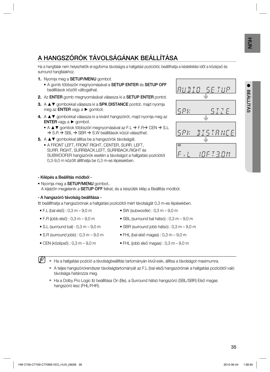 Samsung HW-C700/XAA, HW-C700/EDC, HW-C770S/EDC, HW-C700B/XEE manual Hangszórók Távolságának Beállítása 