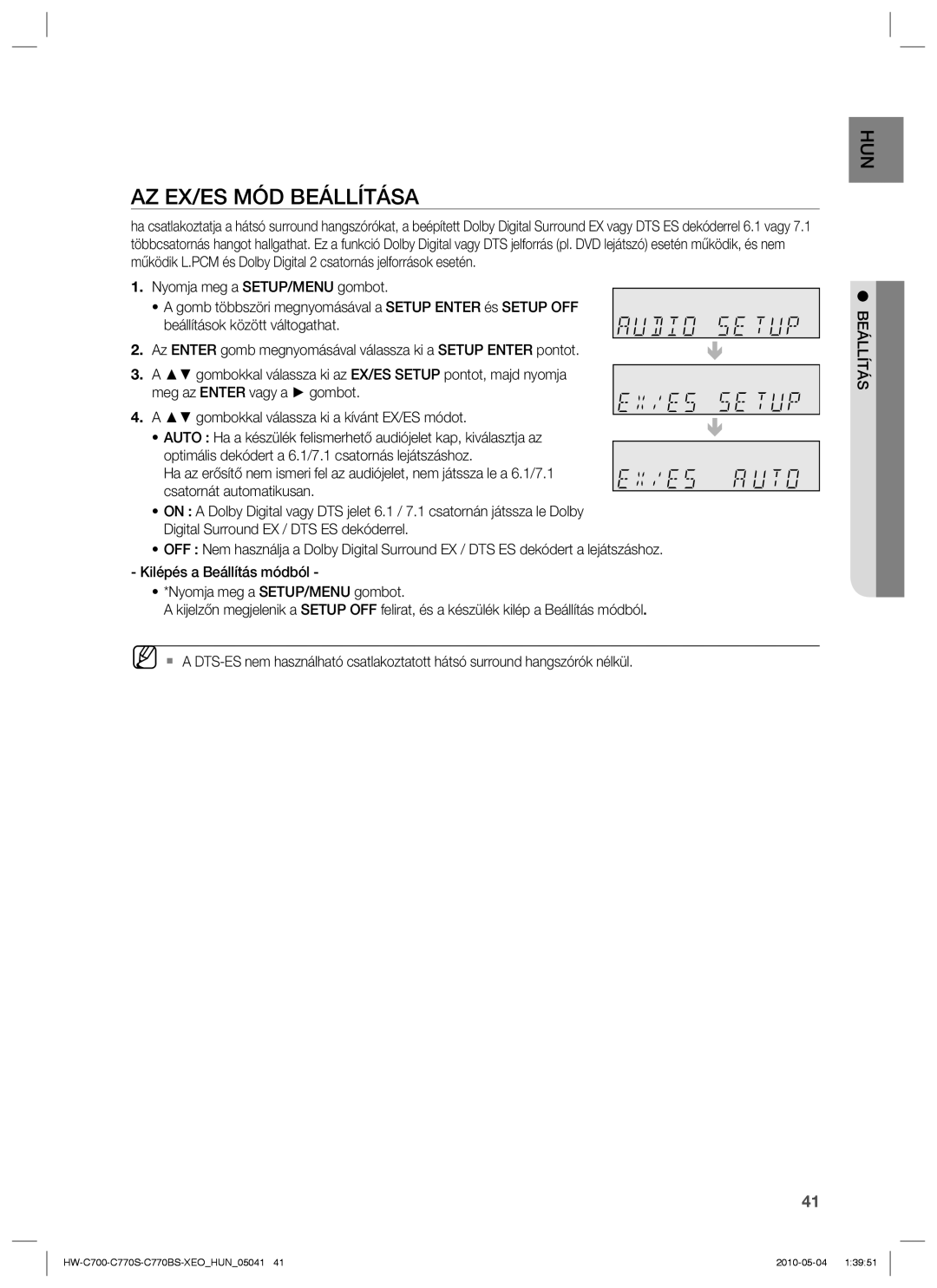 Samsung HW-C770S/EDC, HW-C700/EDC, HW-C700B/XEE, HW-C700/XAA manual AZ EX/ES MÓD Beállítása 