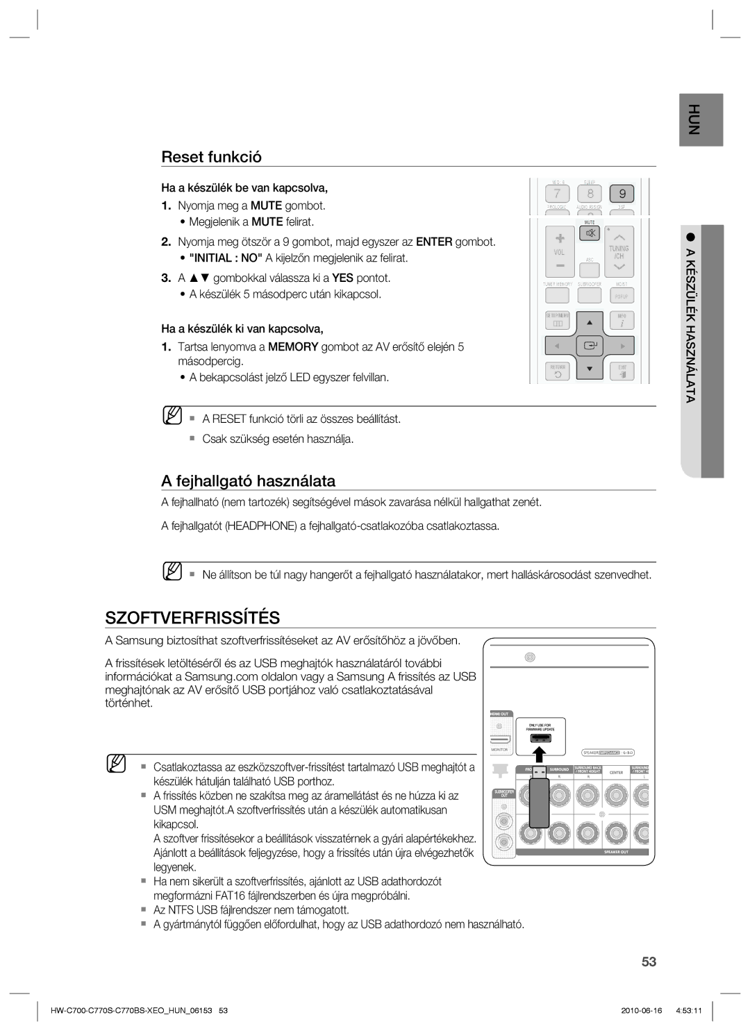 Samsung HW-C770S/EDC, HW-C700/EDC, HW-C700B/XEE manual Szoftverfrissítés, Reset funkció, Fejhallgató használata, Használata 