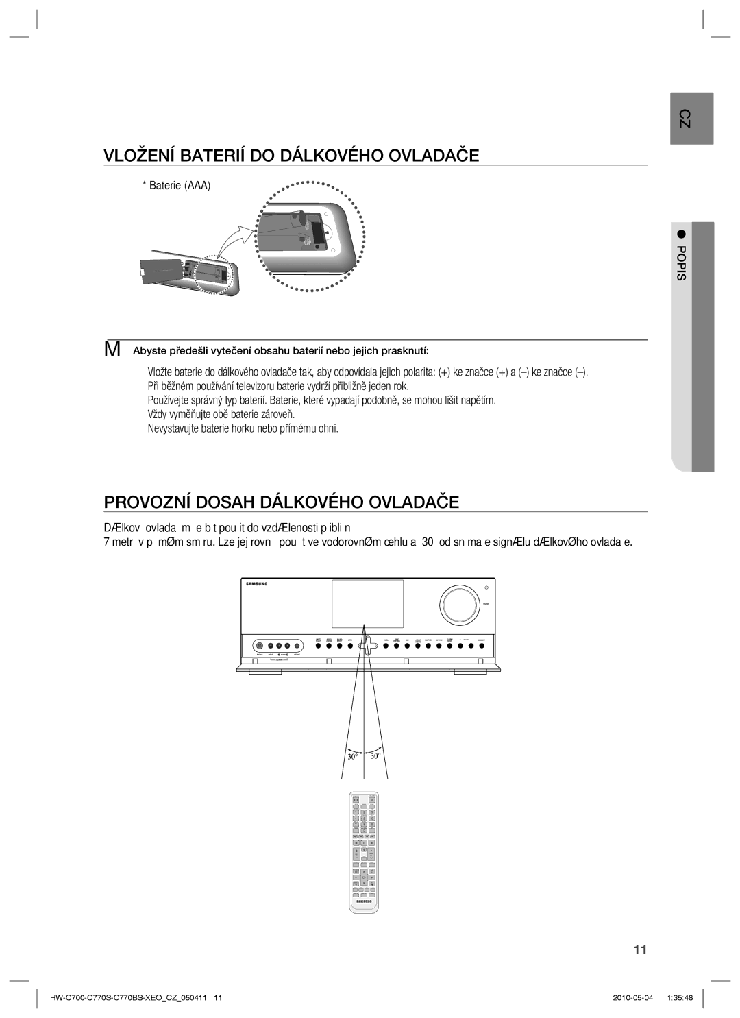 Samsung HW-C770S/XEE, HW-C700/EDC, HW-C770S/EDC Vložení Baterií do Dálkového Ovladače, Provozní Dosah Dálkového Ovladače 