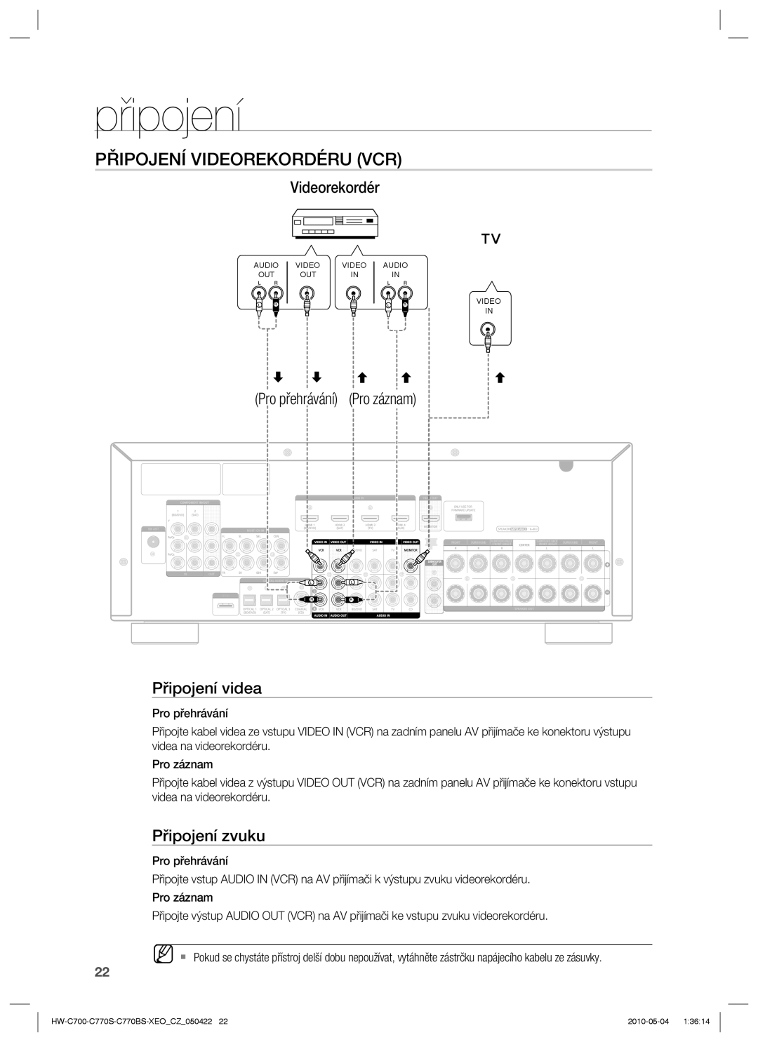 Samsung HW-C770S/EDC, HW-C700/EDC, HW-C770S/XEE Připojení Videorekordéru VCR, Pro přehrávání Pro záznam Připojení videa 