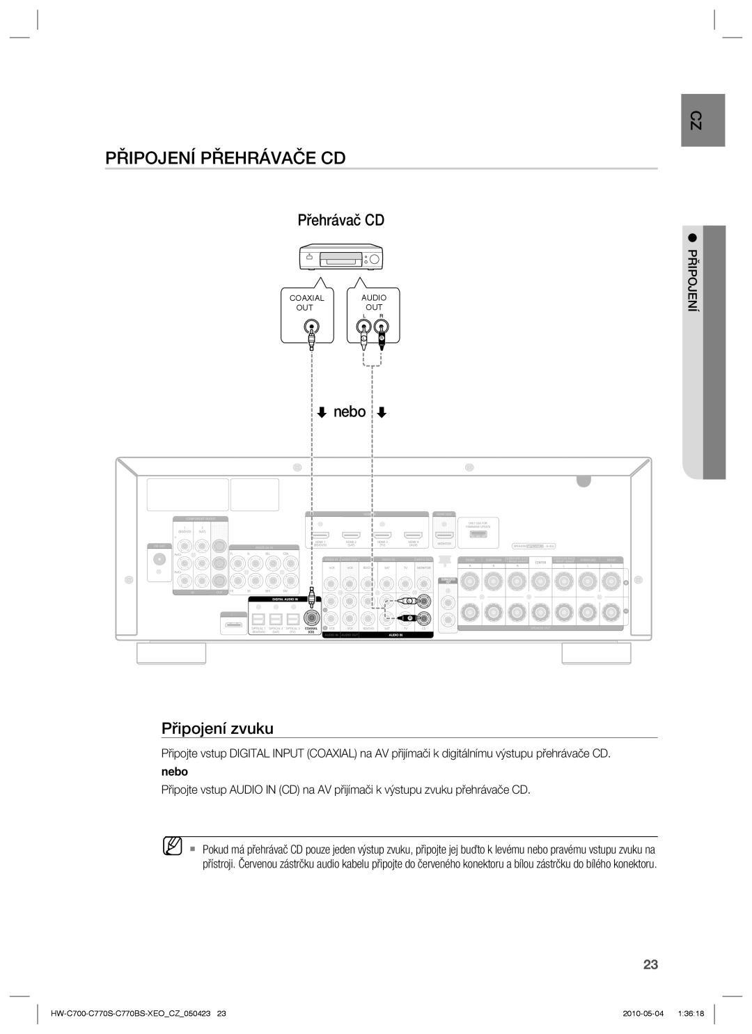 Samsung HW-C770S/XEE, HW-C700/EDC, HW-C770S/EDC manual Připojení Přehrávače CD, Přehrávač CD, Nebo Připojení zvuku 