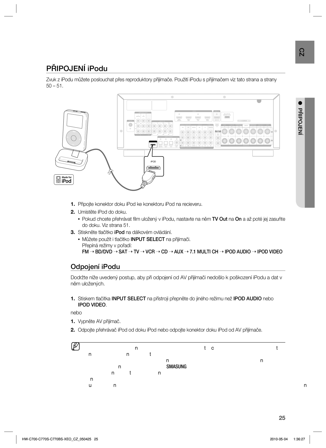 Samsung HW-C770S/EDC, HW-C700/EDC, HW-C770S/XEE manual Připojení iPodu, Odpojení iPodu, Ipod Video 