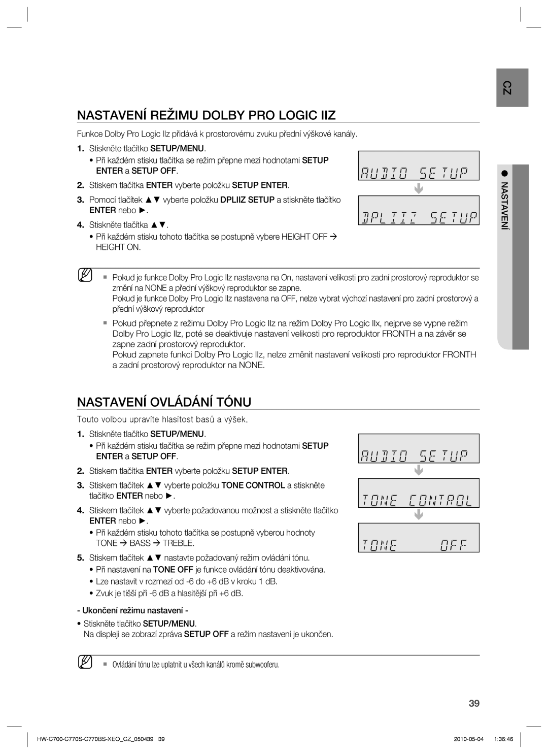 Samsung HW-C700/EDC, HW-C770S/EDC manual Nastavení Režimu Dolby PRO Logic IIZ, Nastavení Ovládání Tónu, Tone Æ Bass Æ Treble 