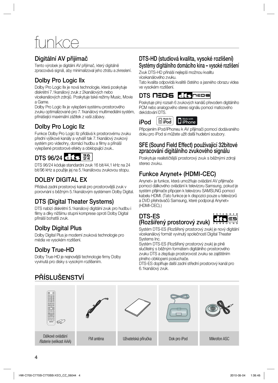 Samsung HW-C770S/EDC, HW-C700/EDC, HW-C770S/XEE manual Funkce, Dolby Digital EX, Příslušenství, Dts-Es 