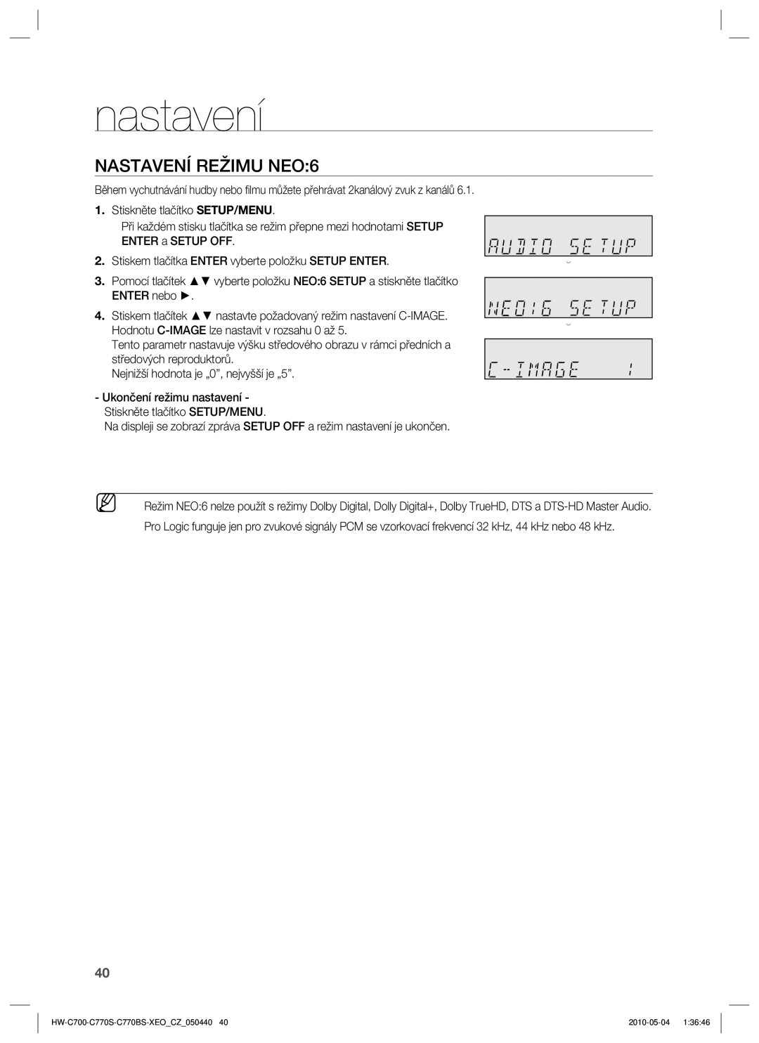 Samsung HW-C770S/EDC, HW-C700/EDC, HW-C770S/XEE manual Nastavení Režimu NEO6 