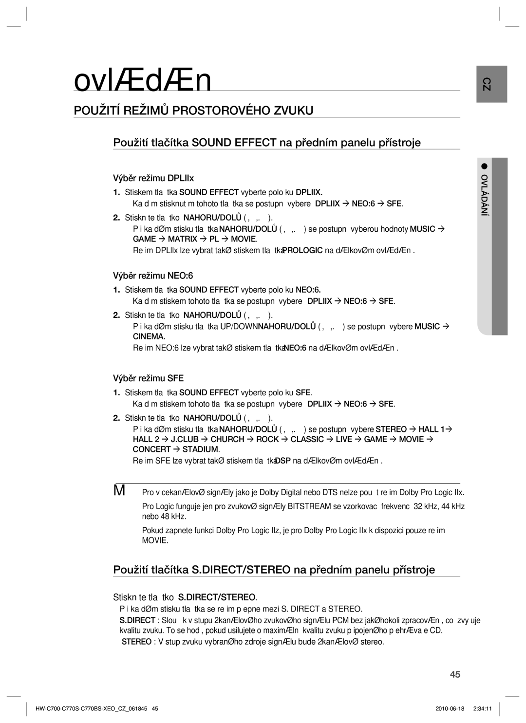 Samsung HW-C700/EDC Ovládání, Použití Režimů Prostorového Zvuku, Použití tlačítka Sound Effect na předním panelu přístroje 