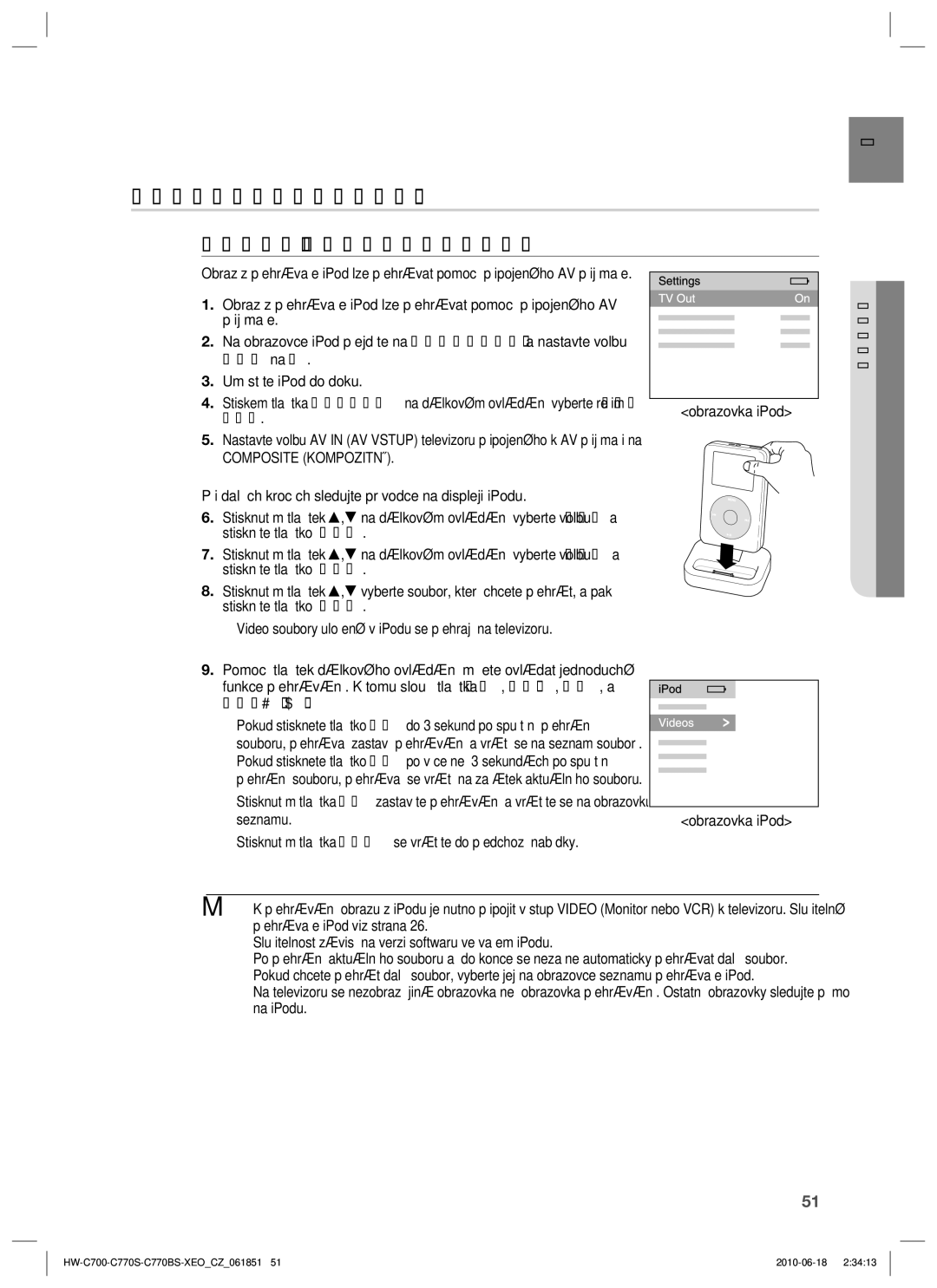 Samsung HW-C700/EDC, HW-C770S/EDC, HW-C770S/XEE manual Sledování ﬁlmu funkce iPod Video, Composite Kompozitní, Skip #,$ 