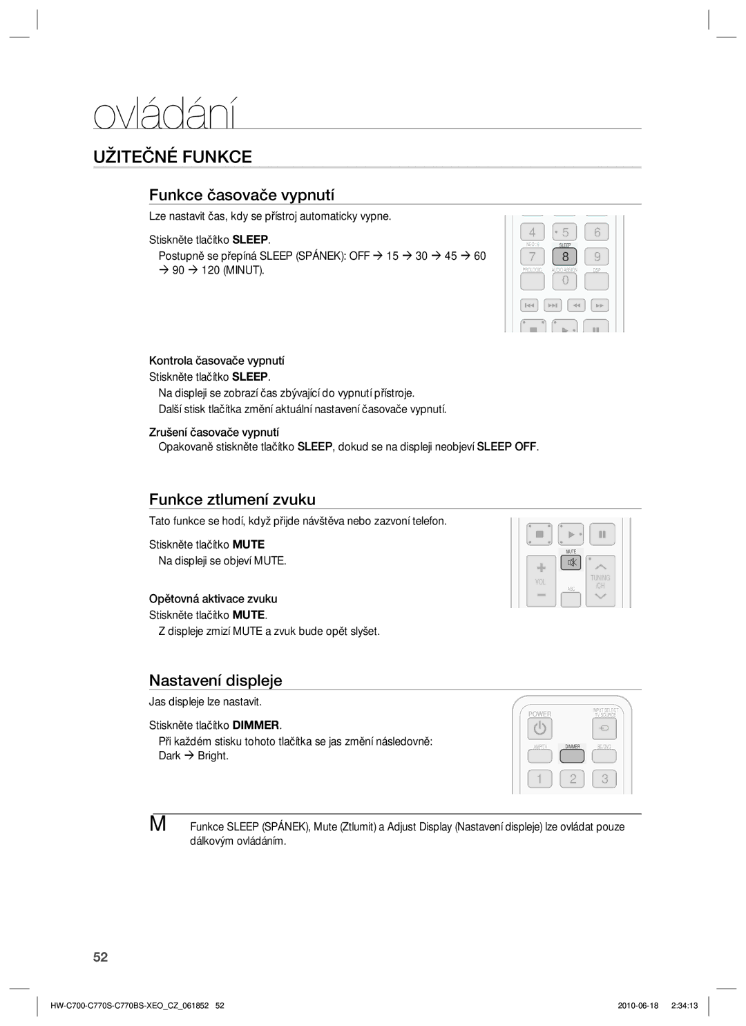 Samsung HW-C770S/EDC, HW-C700/EDC manual Užitečné Funkce, Funkce časovače vypnutí, Funkce ztlumení zvuku, Nastavení displeje 