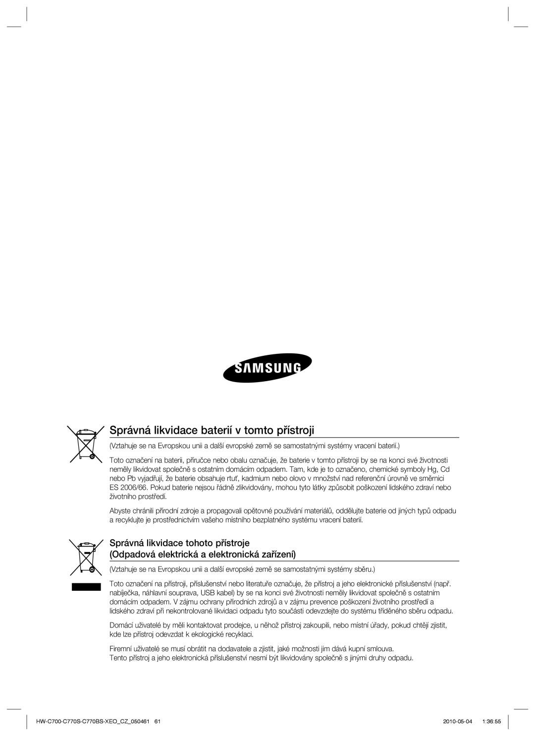 Samsung HW-C770S/EDC, HW-C700/EDC, HW-C770S/XEE manual Správná likvidace baterií v tomto přístroji 