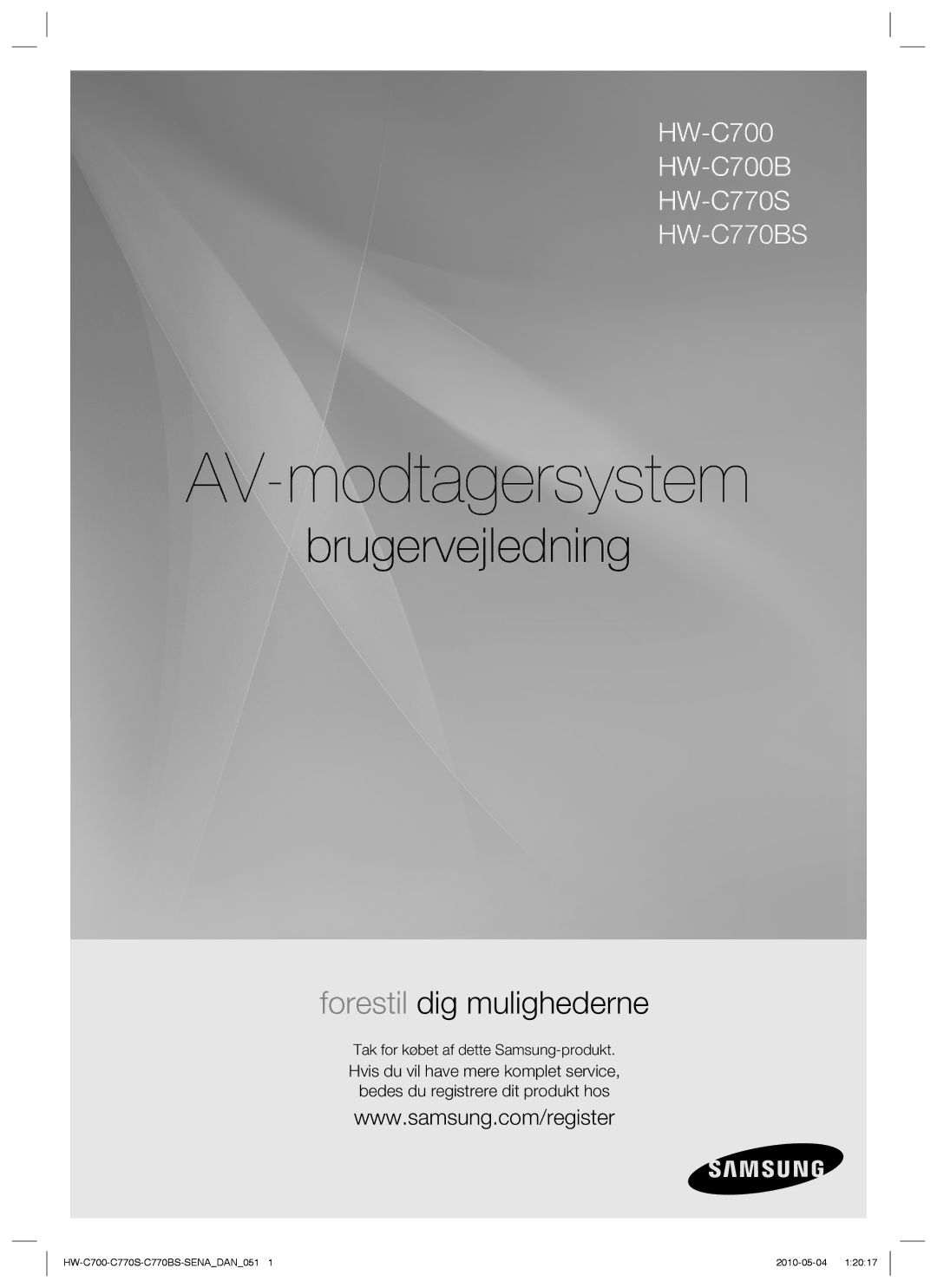 Samsung HW-C700B/XEE, HW-C770S/XEE, HW-C700/XEE manual AV-modtagersystem, Tak for købet af dette Samsung-produkt 