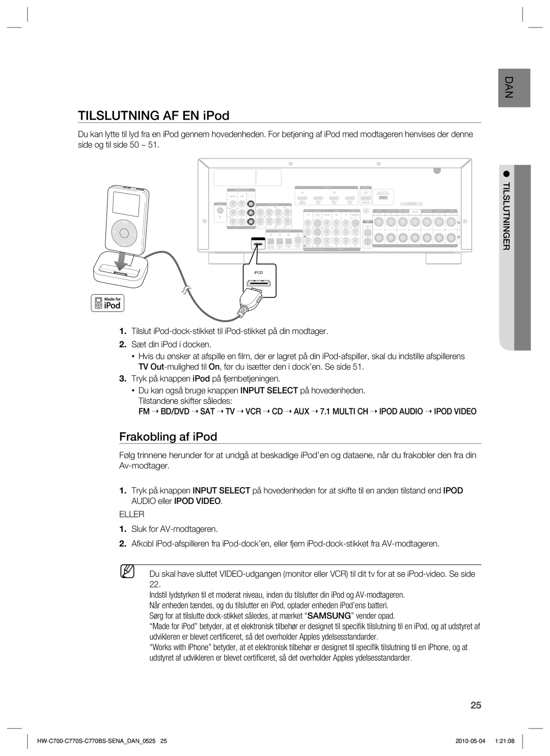 Samsung HW-C700B/XEE, HW-C770S/XEE, HW-C700/XEE manual Tilslutning AF EN iPod, Frakobling af iPod 