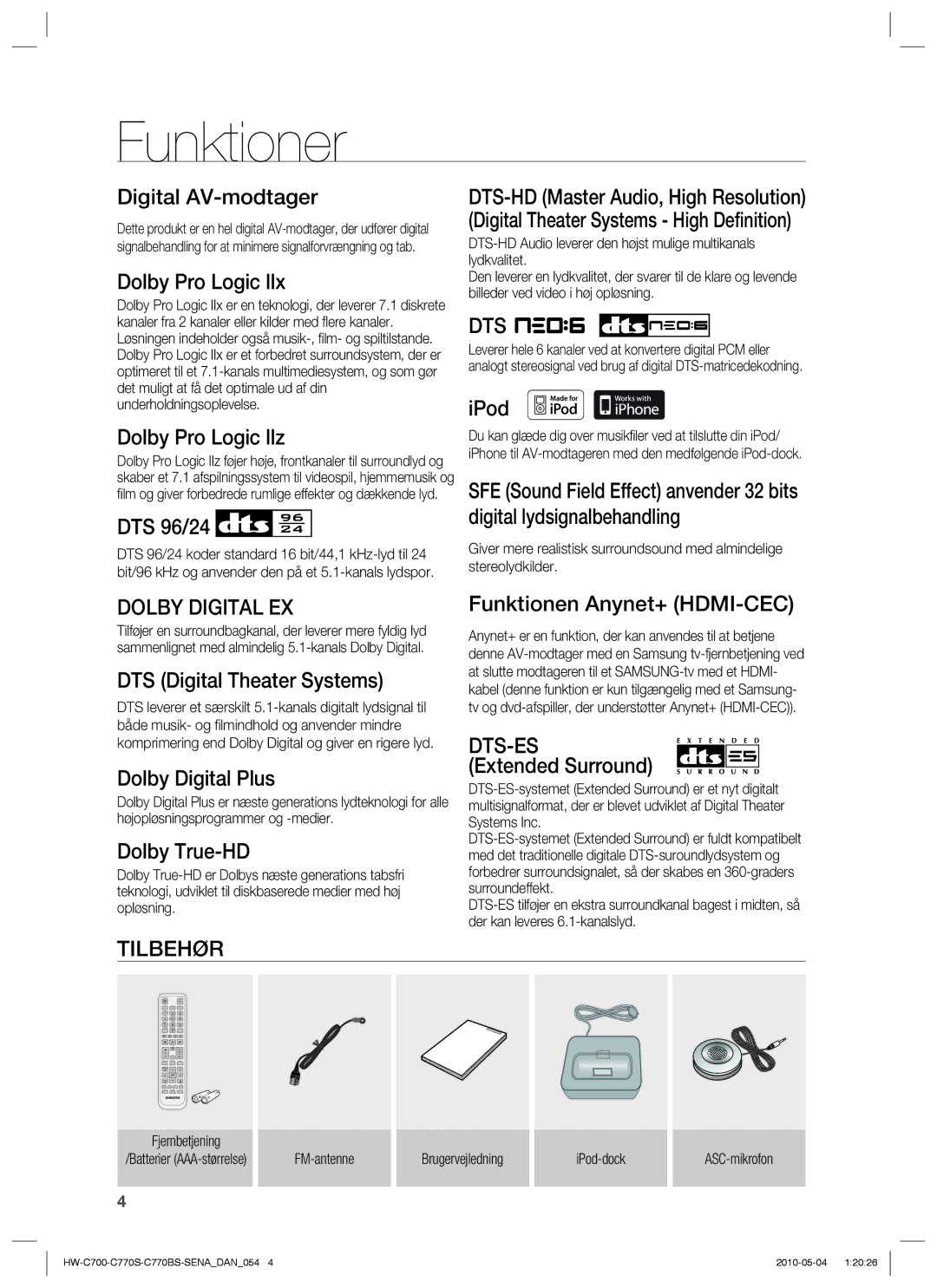 Samsung HW-C700B/XEE, HW-C770S/XEE, HW-C700/XEE manual Funktioner, Dolby Digital EX, Tilbehør, Dts-Es 