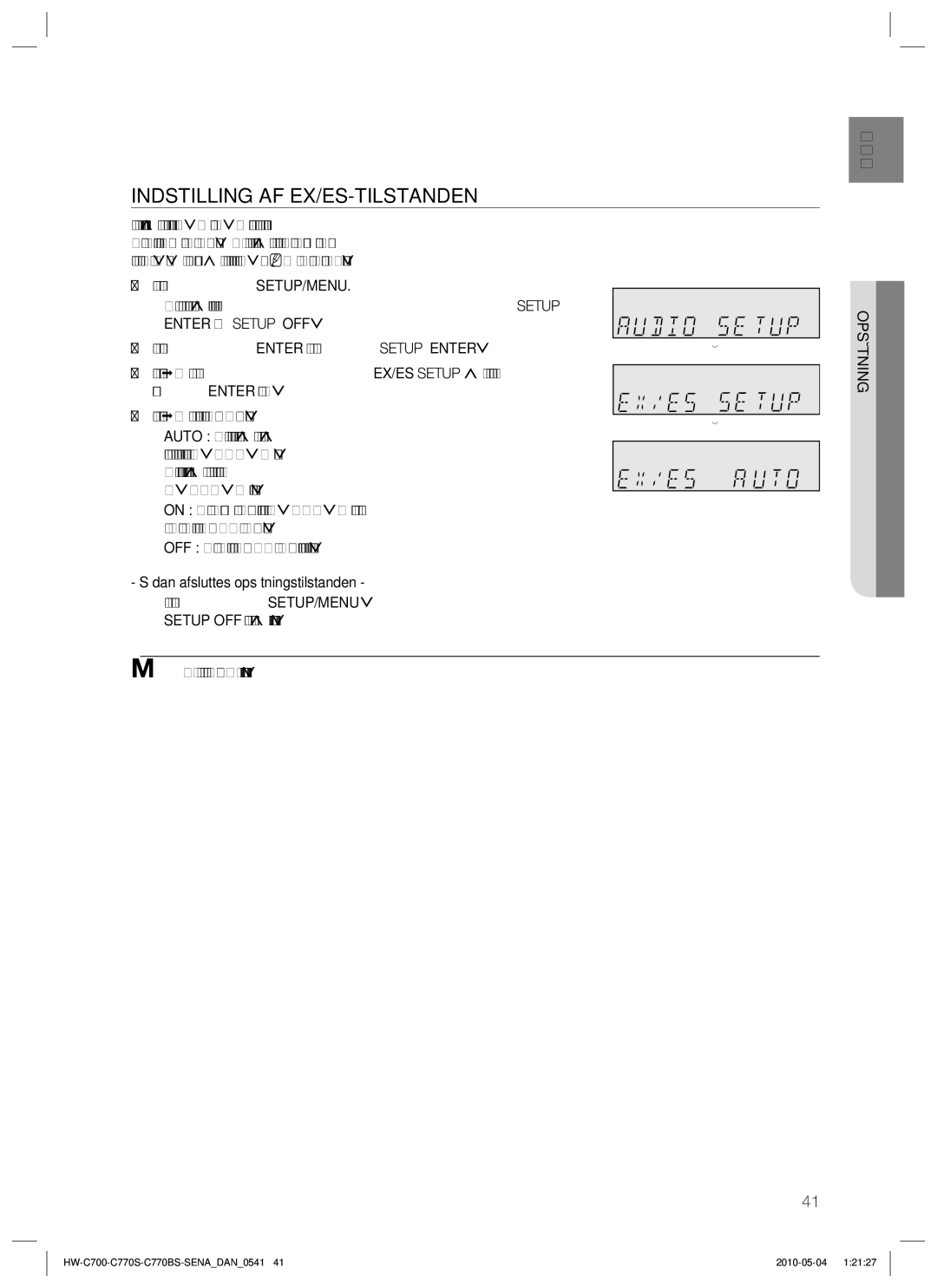 Samsung HW-C700/XEE, HW-C770S/XEE, HW-C700B/XEE manual Indstilling AF EX/ES-TILSTANDEN 