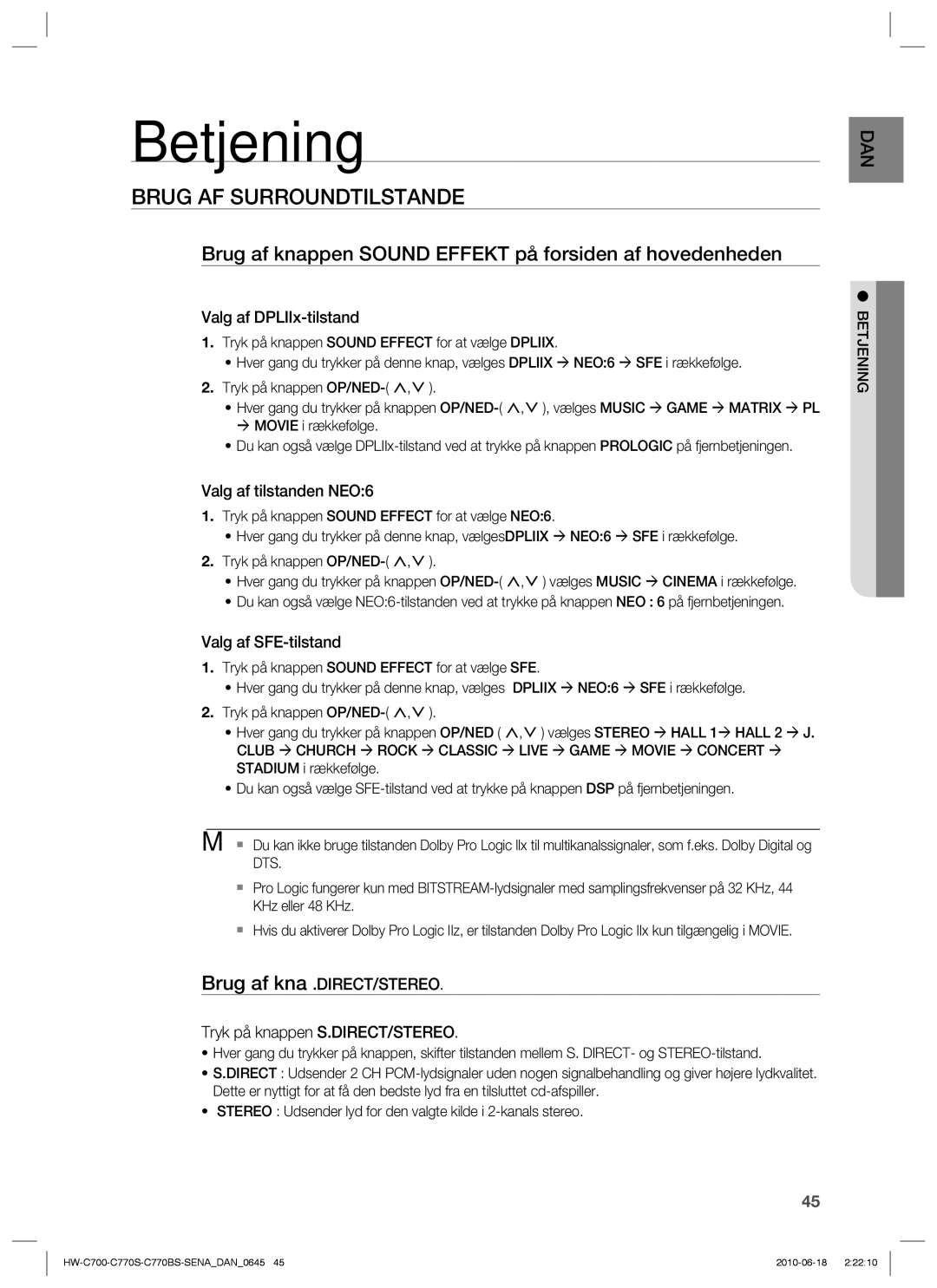 Samsung HW-C770S/XEE manual Betjening, Brug AF Surroundtilstande, Brug af knappen Sound Effekt på forsiden af hovedenheden 