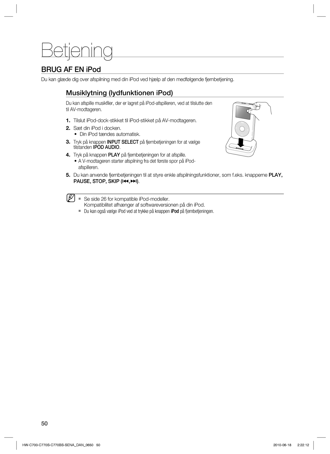 Samsung HW-C700/XEE, HW-C770S/XEE, HW-C700B/XEE manual Brug AF EN iPod, Musiklytning lydfunktionen iPod 