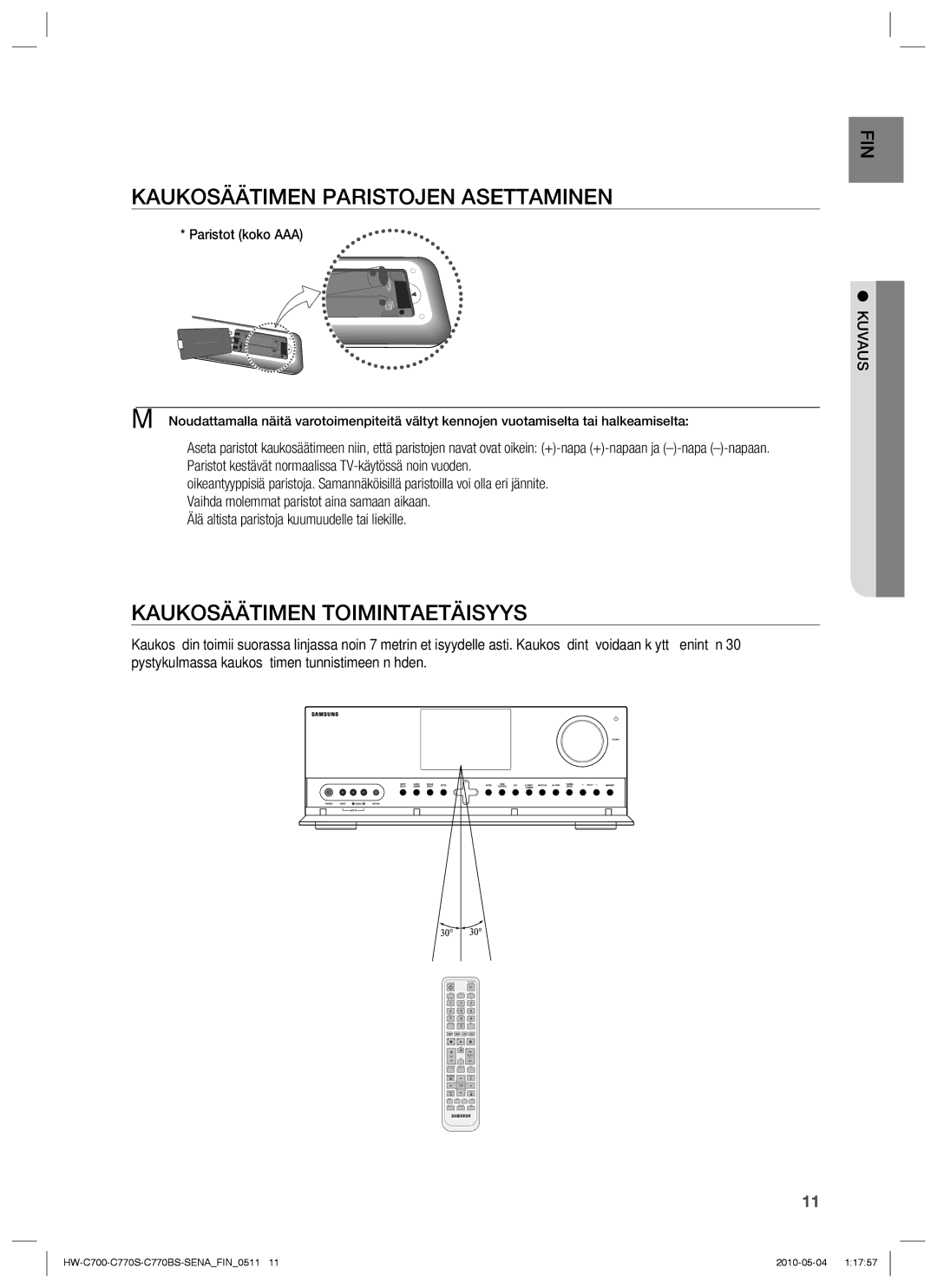 Samsung HW-C700/XEE, HW-C770S/XEE manual Kaukosäätimen Paristojen Asettaminen, Kaukosäätimen Toimintaetäisyys, Kuvaus 