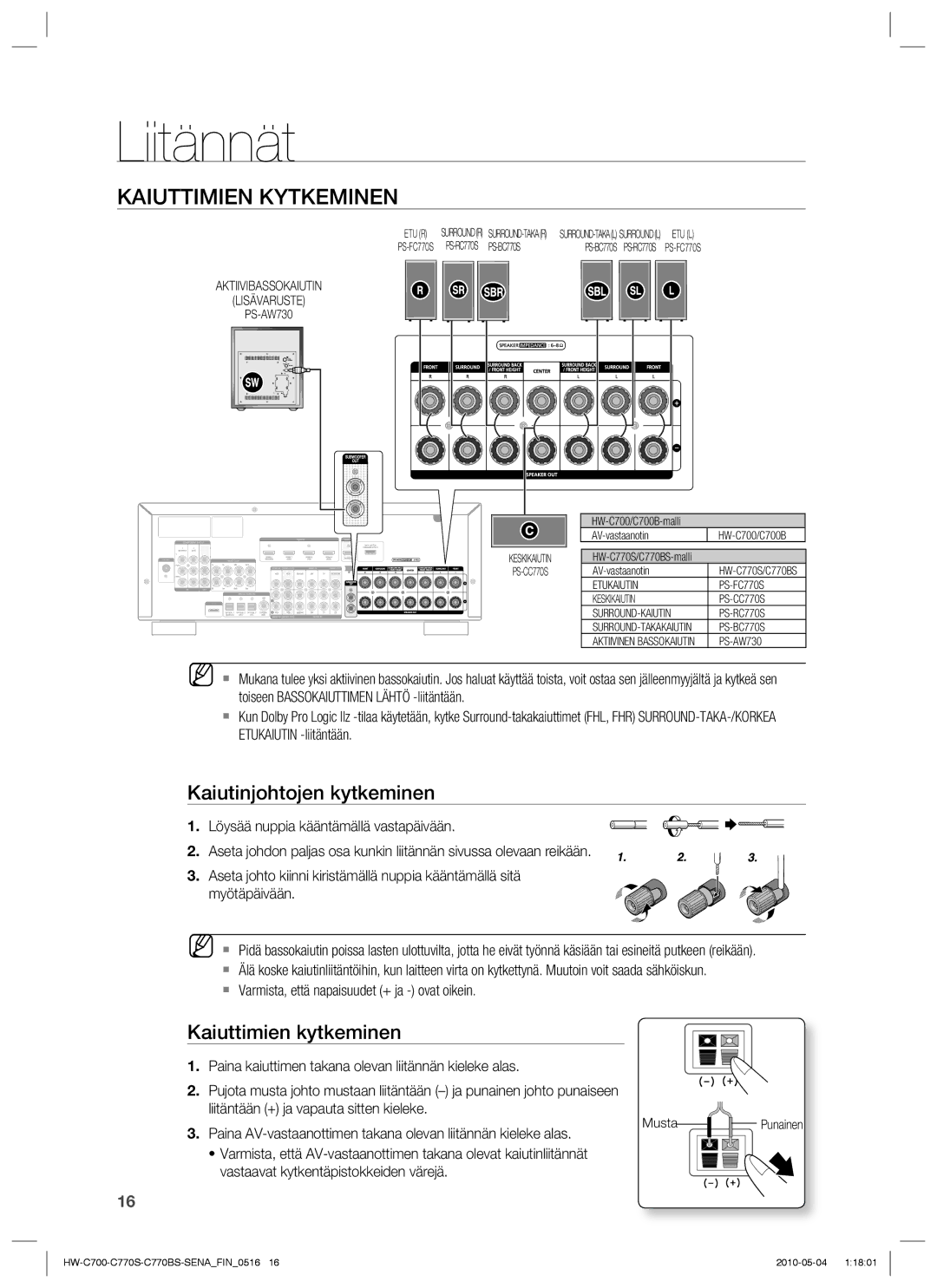 Samsung HW-C700B/XEE, HW-C770S/XEE, HW-C700/XEE Kaiuttimien Kytkeminen, Kaiutinjohtojen kytkeminen, Kaiuttimien kytkeminen 