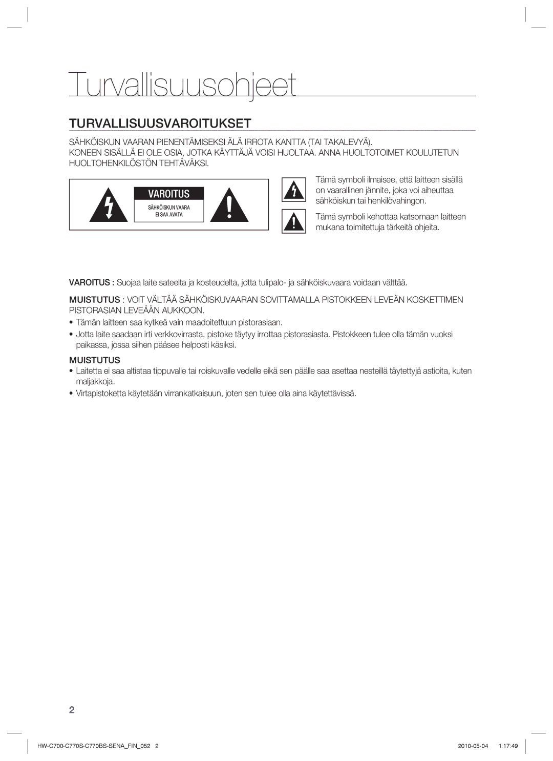 Samsung HW-C700/XEE, HW-C770S/XEE, HW-C700B/XEE manual Turvallisuusohjeet, Turvallisuusvaroitukset, Muistutus 