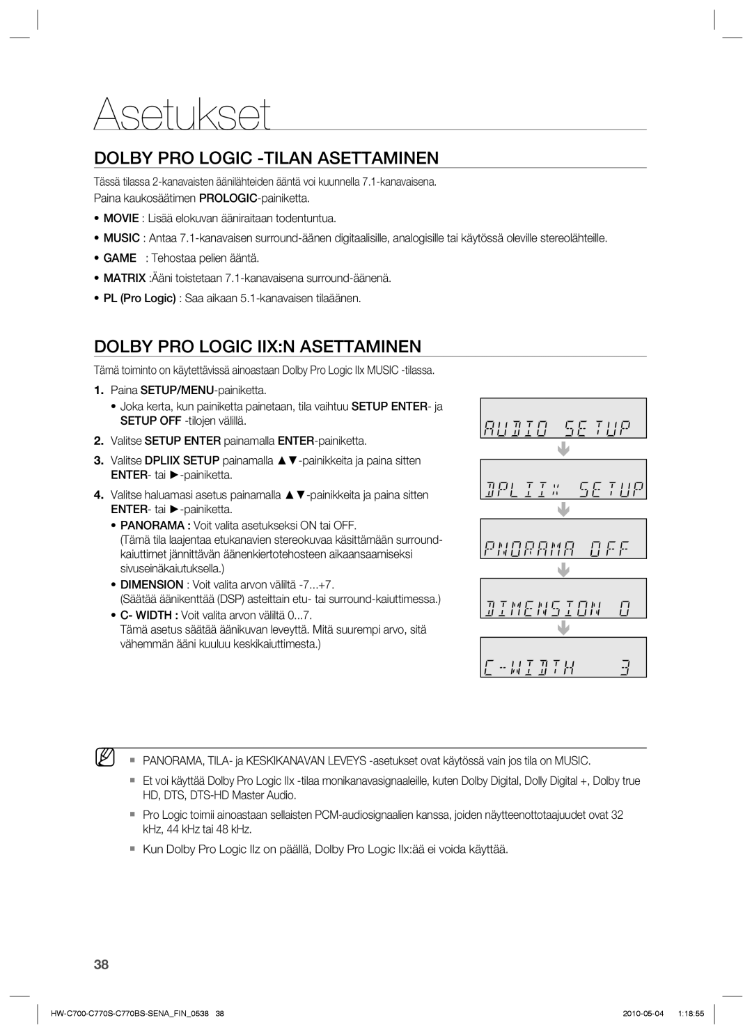 Samsung HW-C700/XEE, HW-C770S/XEE, HW-C700B/XEE manual Dolby PRO Logic -TILAN Asettaminen, Dolby PRO Logic Iixn Asettaminen 