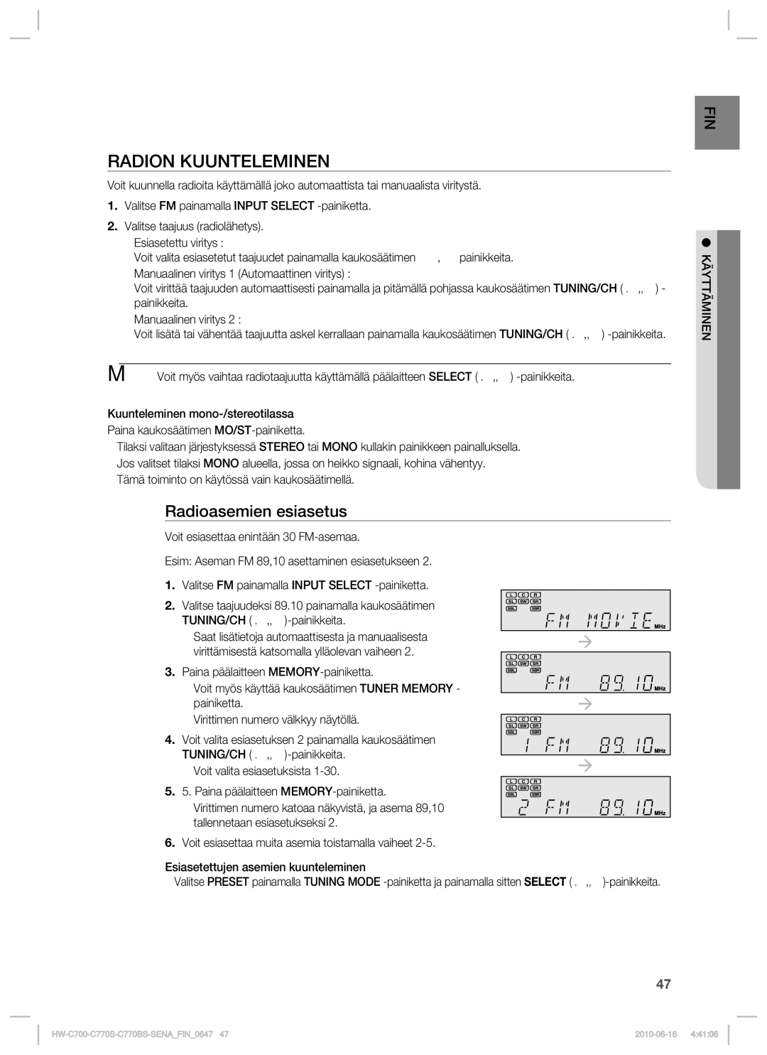 Samsung HW-C700/XEE, HW-C770S/XEE, HW-C700B/XEE manual Radion Kuunteleminen, Radioasemien esiasetus 