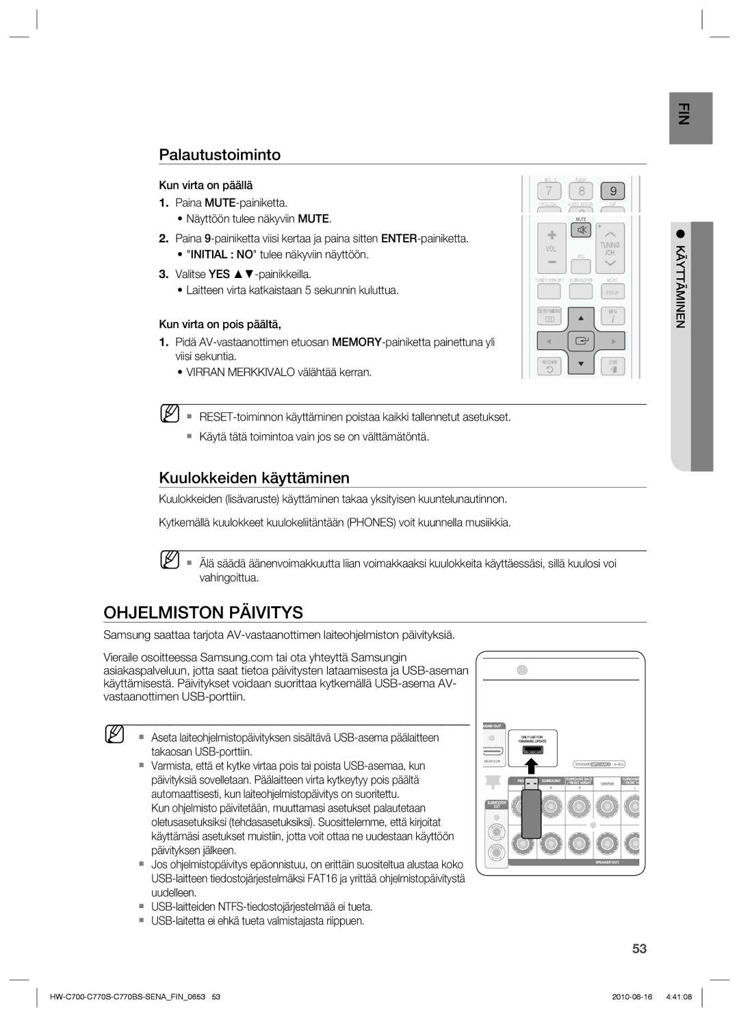 Samsung HW-C700/XEE, HW-C770S/XEE, HW-C700B/XEE manual Ohjelmiston Päivitys, Palautustoiminto, Kuulokkeiden käyttäminen 