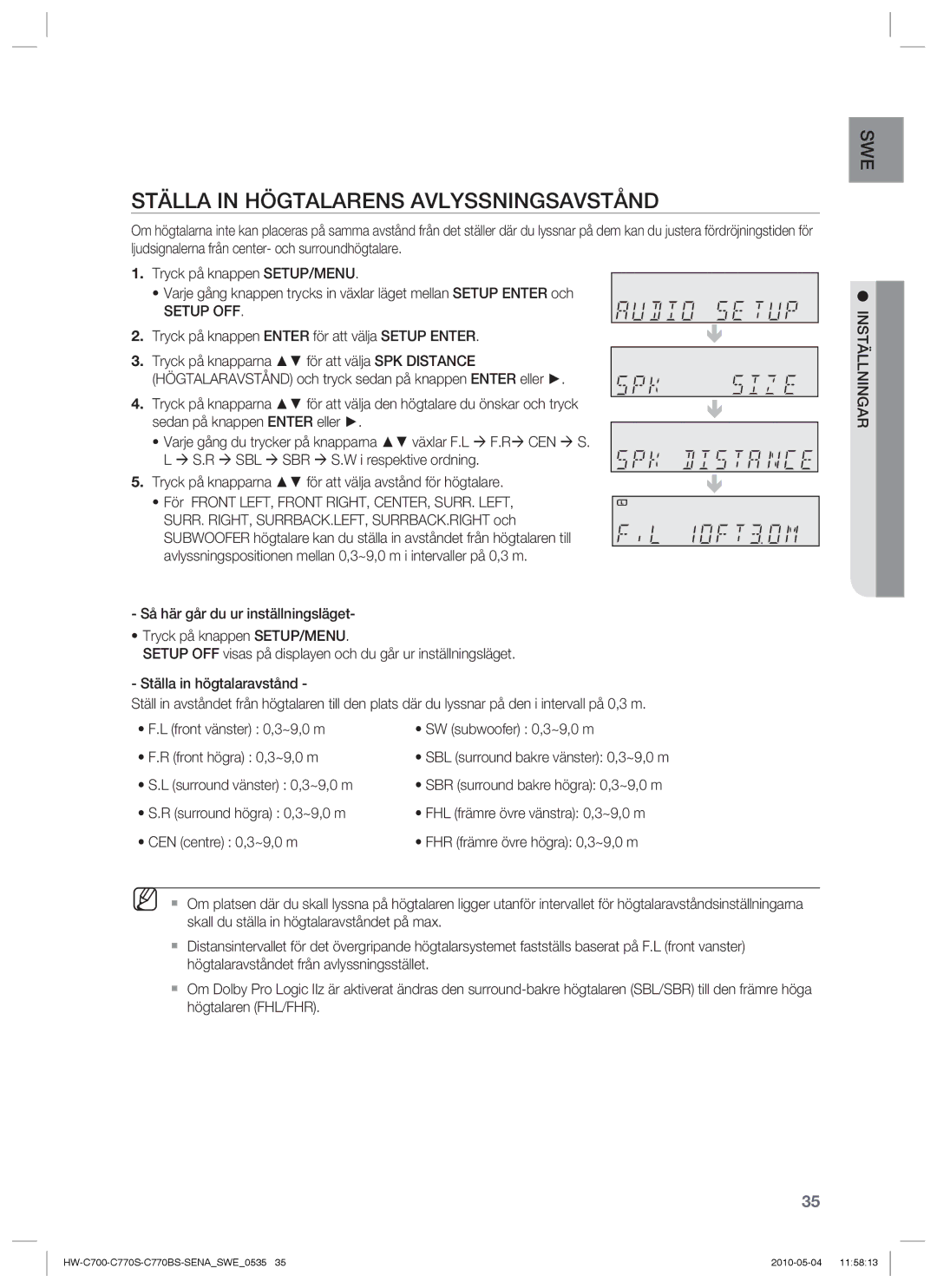 Samsung HW-C700/XEE manual Ställa in Högtalarens Avlyssningsavstånd, Surround vänster 0,3~9,0 m, Surround högra 0,3~9,0 m 