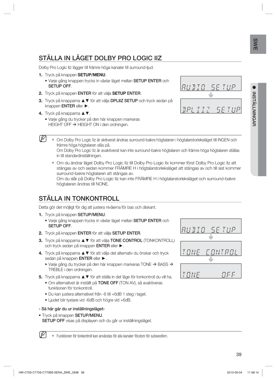 Samsung HW-C770S/XEE, HW-C700B/XEE manual Ställa in Läget Dolby PRO Logic IIZ, Ställa in Tonkontroll, Tryck på knapparna 