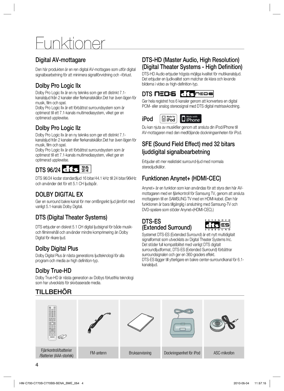 Samsung HW-C700B/XEE, HW-C770S/XEE, HW-C700/XEE manual Funktioner, Dolby Digital EX, Dts-Es, Tillbehör 