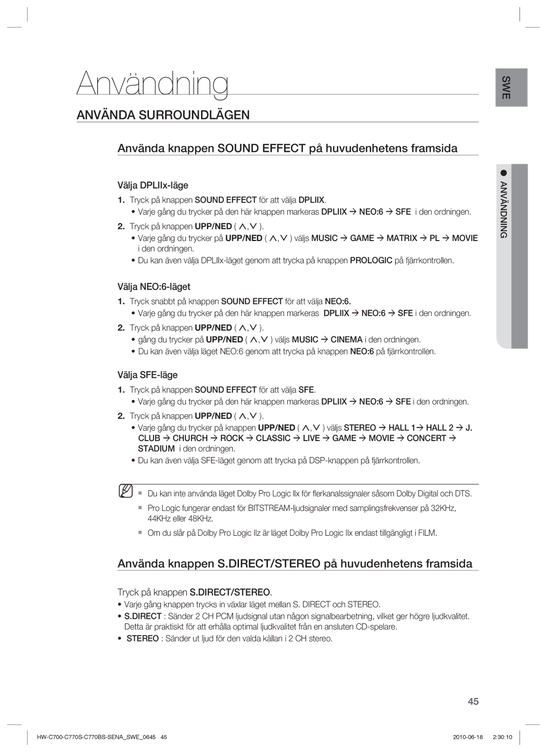 Samsung HW-C770S/XEE manual Användning, Använda Surroundlägen, Använda knappen Sound Effect på huvudenhetens framsida 