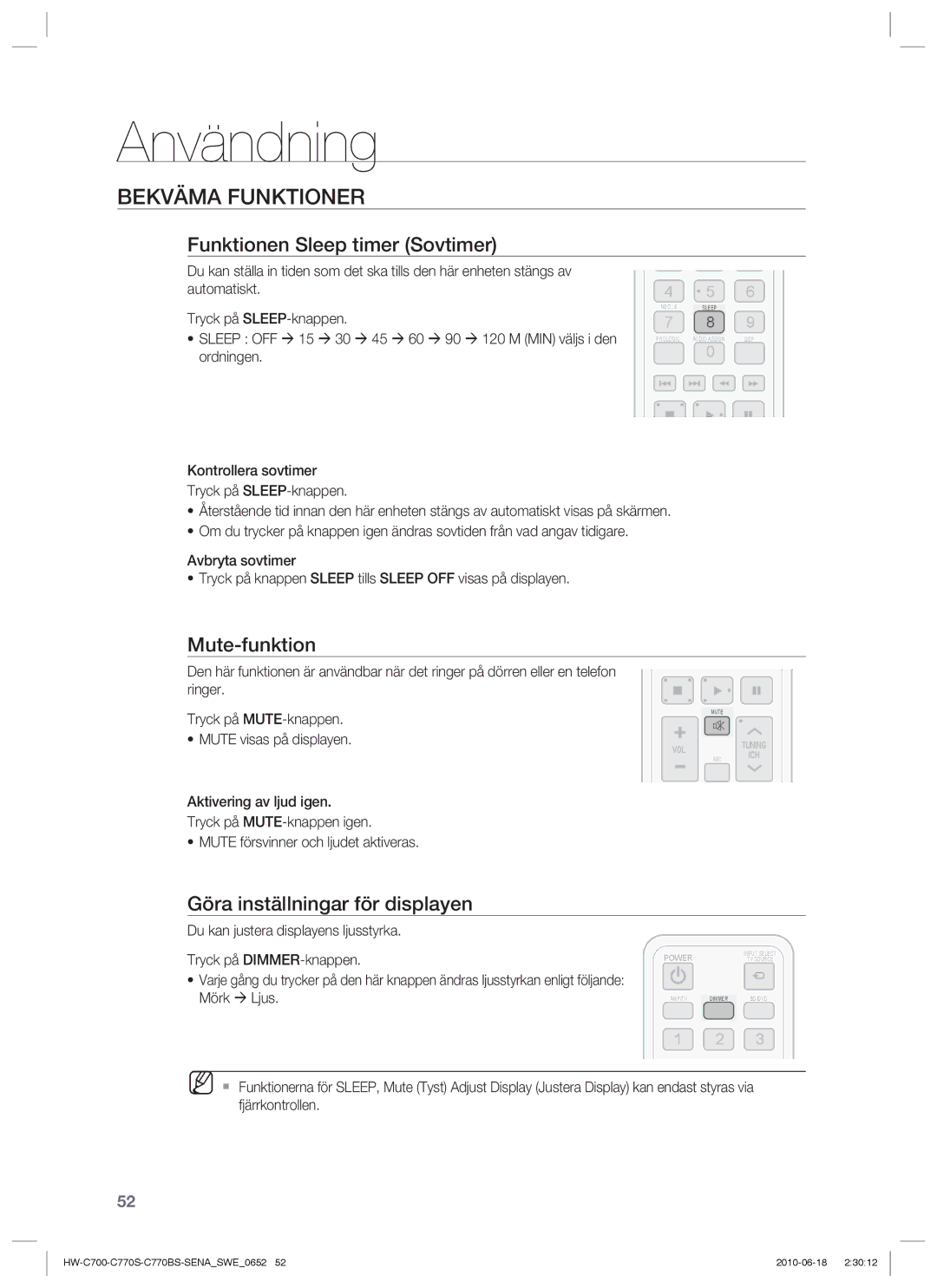 Samsung HW-C700B/XEE Bekväma Funktioner, Funktionen Sleep timer Sovtimer, Mute-funktion, Göra inställningar för displayen 