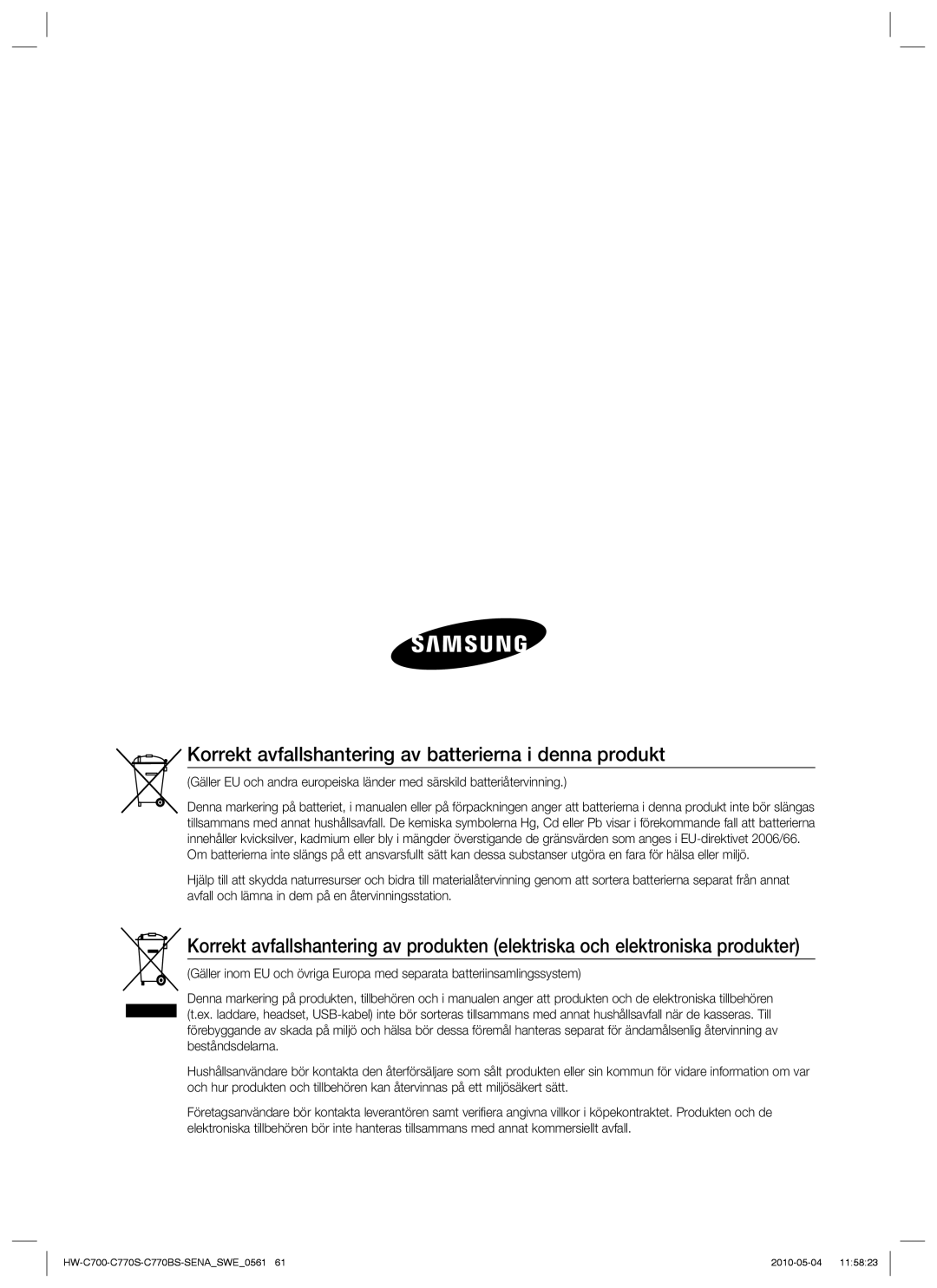 Samsung HW-C700B/XEE, HW-C770S/XEE, HW-C700/XEE manual Korrekt avfallshantering av batterierna i denna produkt 