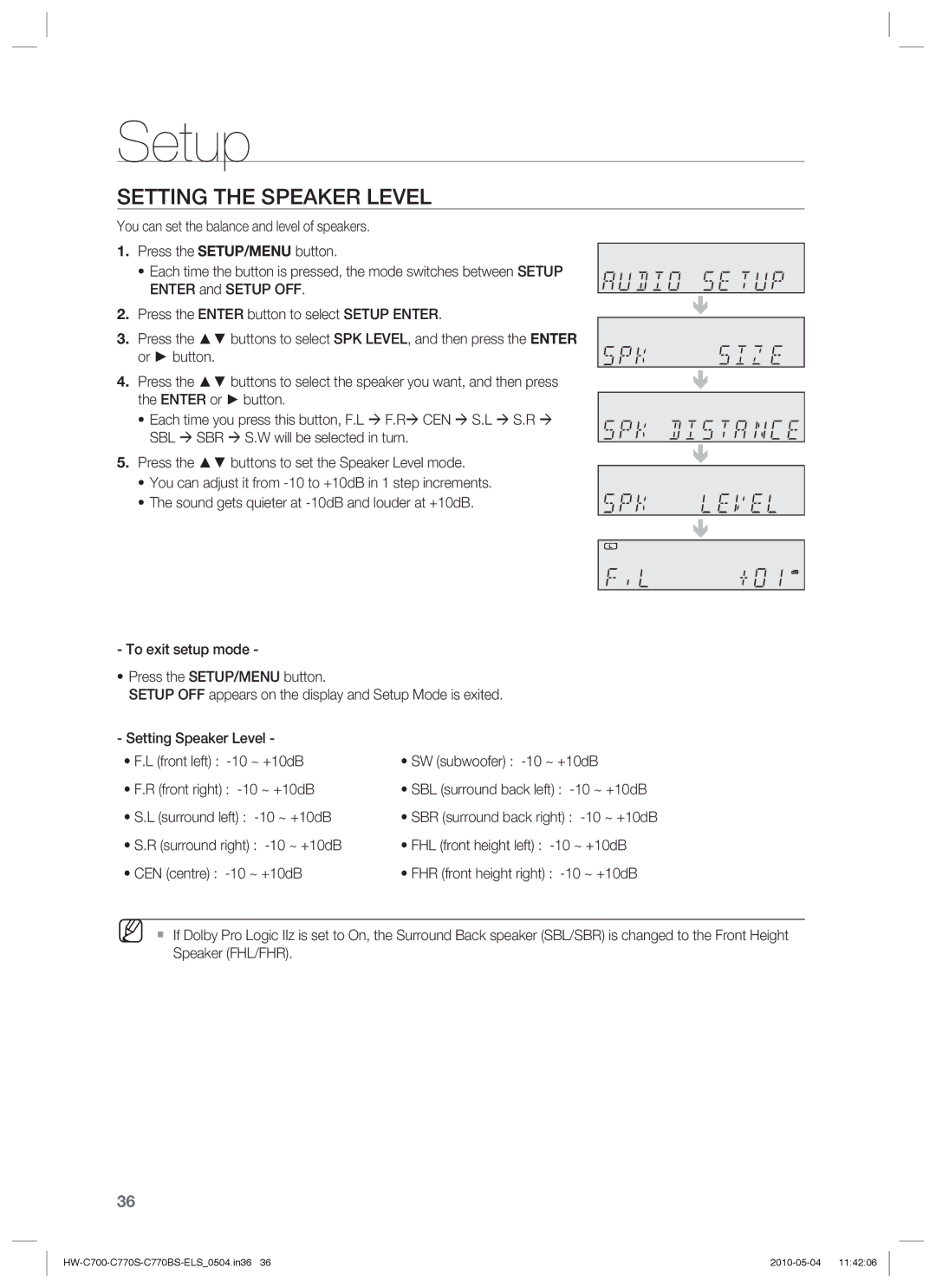 Samsung HW-C770S/XEN, HW-C700B/XEN, HW-C700/XEN, HW-C700/EDC, HW-C770S/EDC, HW-C770S/XEE, HW-C700/XEE Setting the Speaker Level 