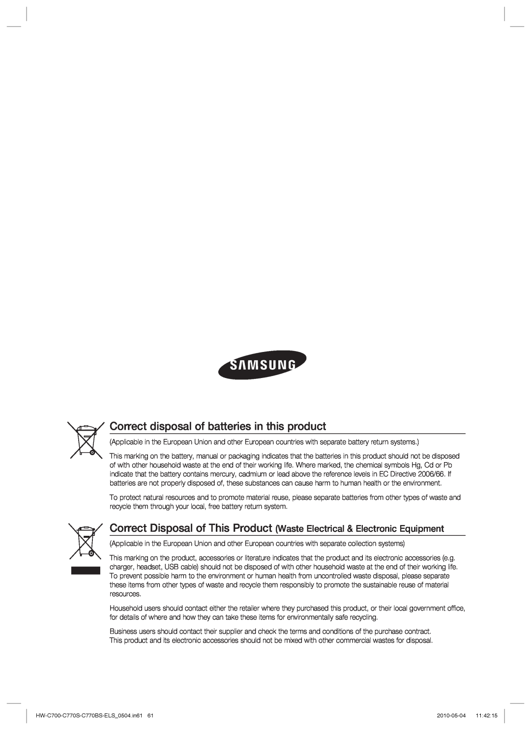 Samsung HW-C700/XEE, HW-C770S/XEN, HW-C700B/XEN, HW-C700/XEN, HW-C700/EDC manual Correct disposal of batteries in this product 