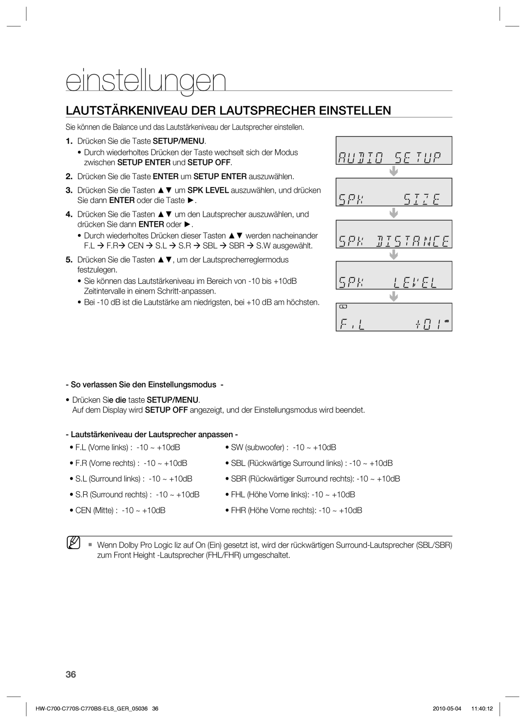 Samsung HW-C770S/XEN, HW-C700B/XEN, HW-C700/XEN Lautstärkeniveau DER Lautsprecher Einstellen, Surround links -10 ~ +10dB 