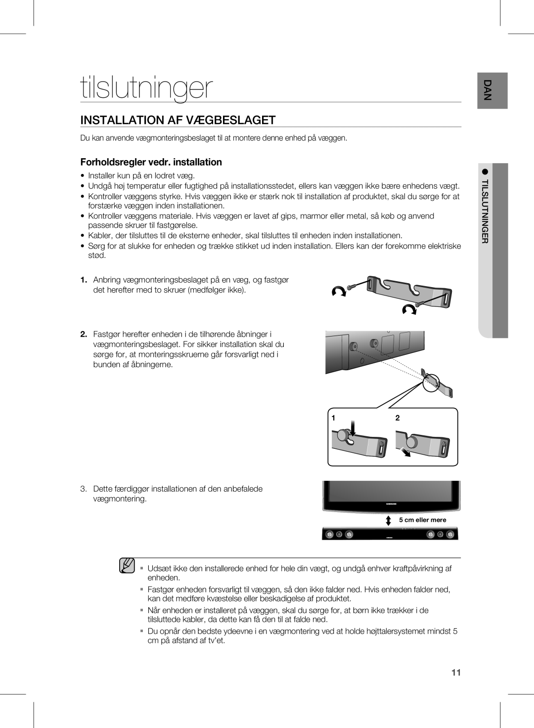 Samsung HW-D350/XE manual Tilslutninger, Installation AF Vægbeslaget 