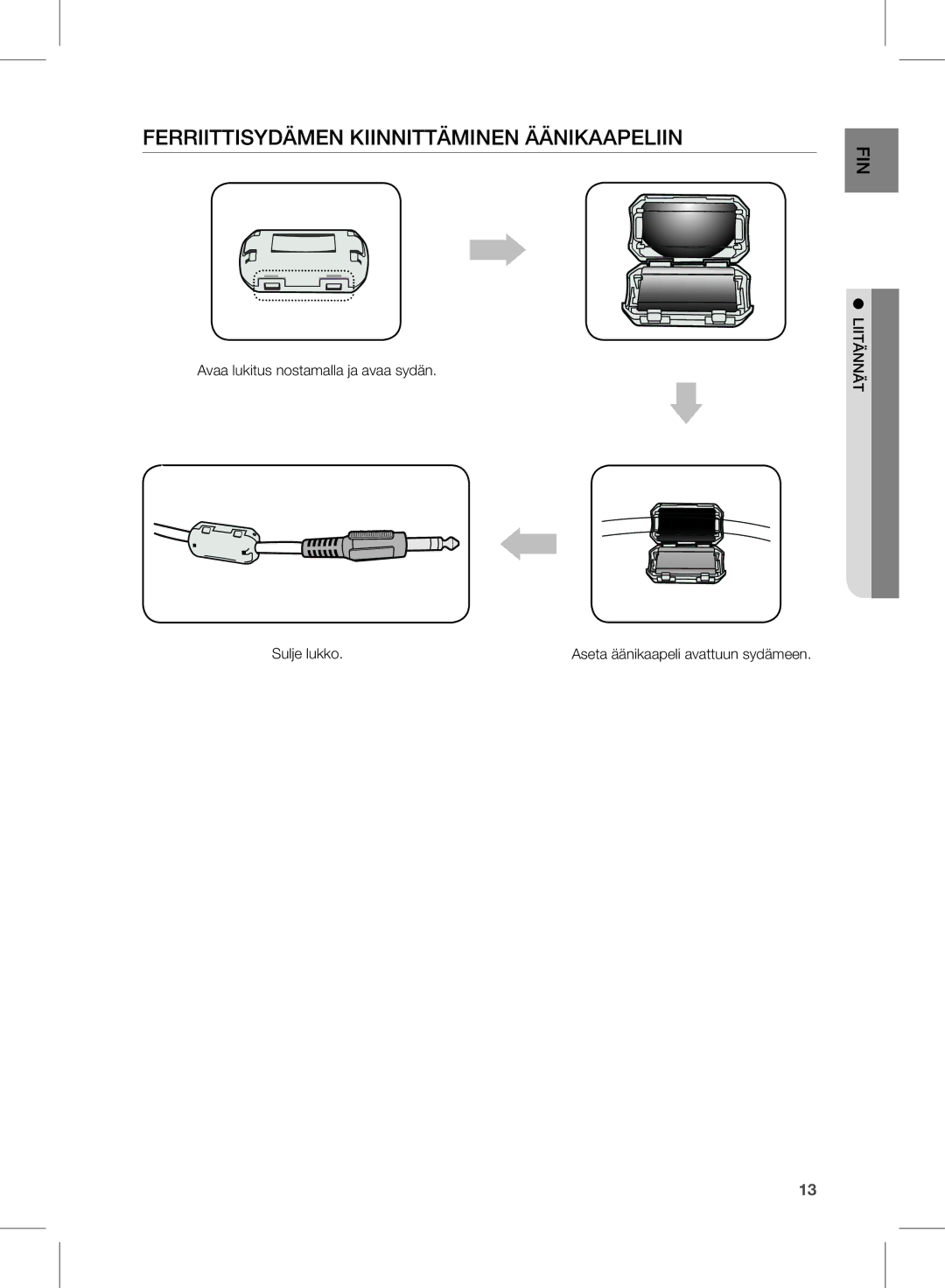 Samsung HW-D350/XE manual FerriiTTiSYDÄMen KiinniTTÄMinen ÄÄniKaaPeLiin 