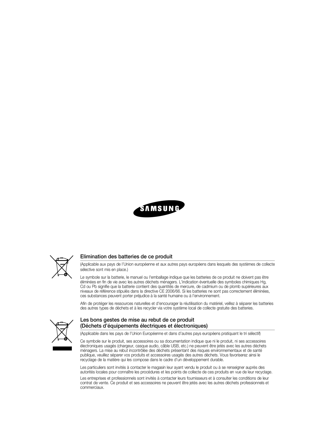 Samsung HW-D350/ZF manual Elimination des batteries de ce produit 