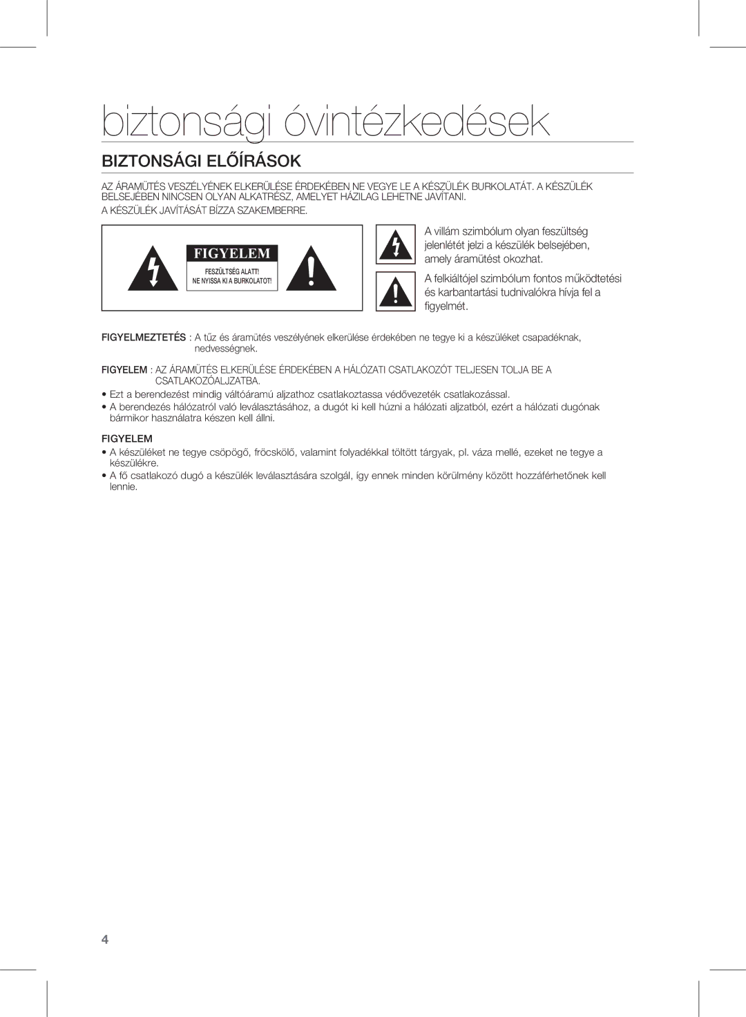 Samsung HW-D351/EN, HW-D350/EN, HW-D350/ZF, HW-D350/XE manual Biztonsági óvintézkedések, Biztonsági Előírások 