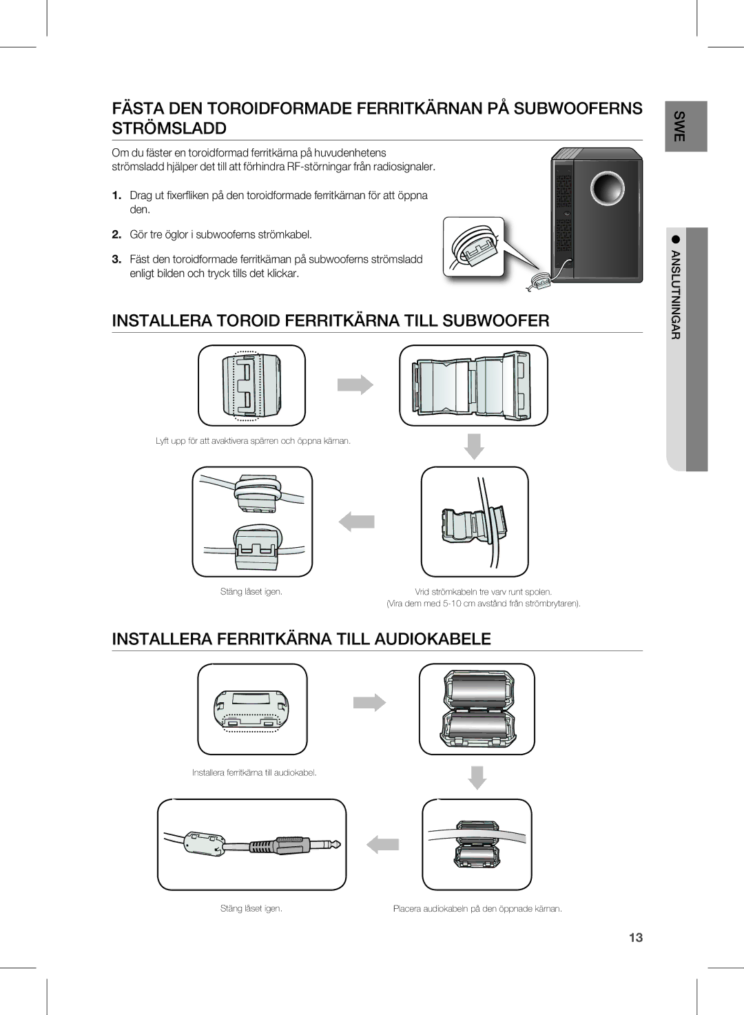 Samsung HW-D450/XE manual InSTaLLEra TOrOiD FErriTKÄrna TiLL SUBWOOFEr, InSTaLLEra FErriTKÄrna TiLL aUDiOKaBELE 