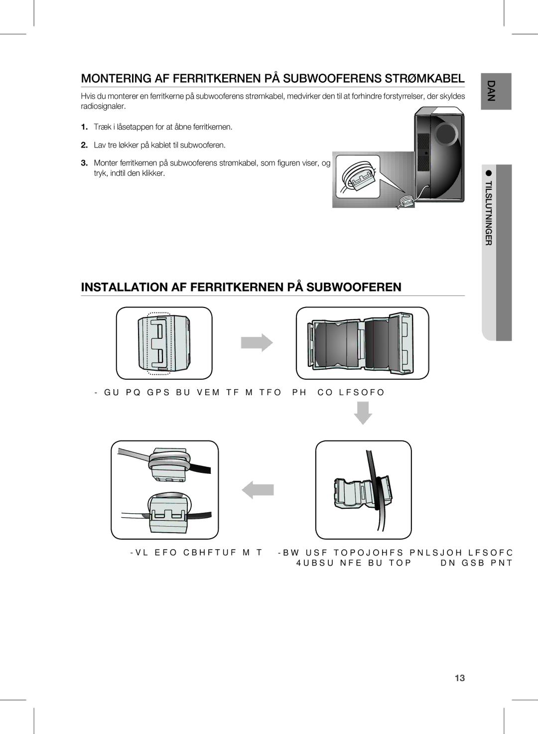 Samsung HW-D570/XE manual Montering AF Ferritkernen PÅ Subwooferens Strømkabel, InSTAllATIon Af ferrITKernen PÅ SubWooferen 