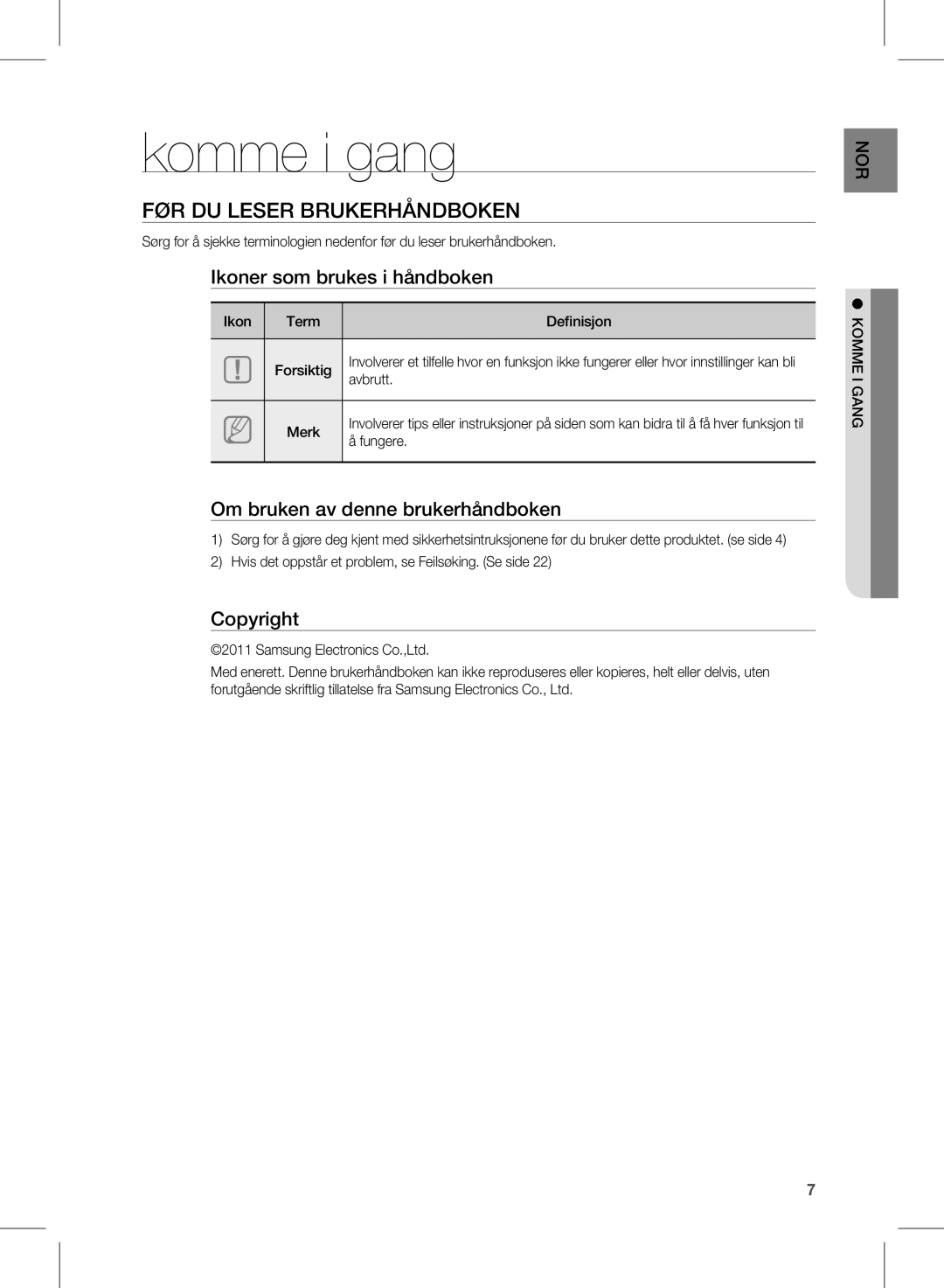 Samsung HW-D570/XE manual Komme i gang, FØR DU Leser Brukerhåndboken 