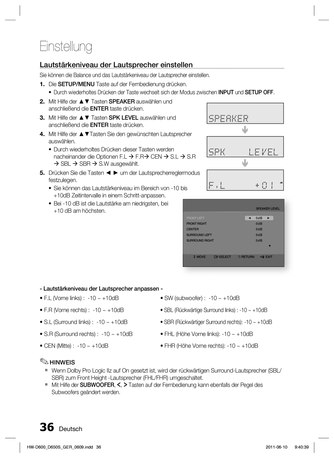 Samsung HW-D650S/EN, HW-D650S/XN manual Lautstärkeniveau der Lautsprecher einstellen 