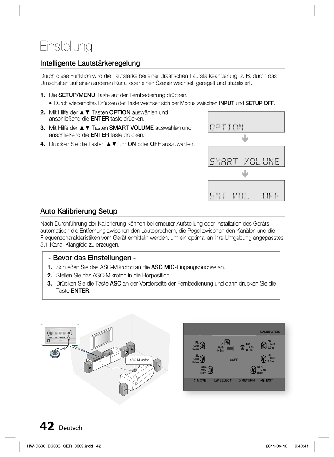 Samsung HW-D650S/EN, HW-D650S/XN manual Intelligente Lautstärkeregelung, Auto Kalibrierung Setup, Bevor das Einstellungen 