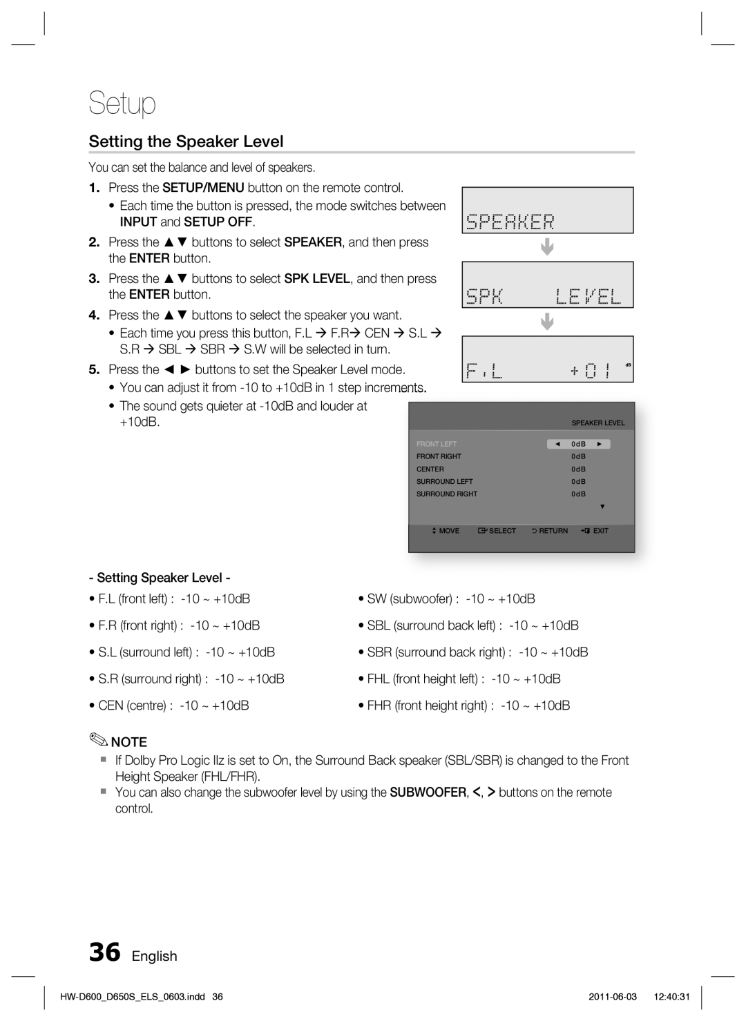 Samsung HW-D650S/EN, HW-D650S/XN manual Setting the Speaker Level 