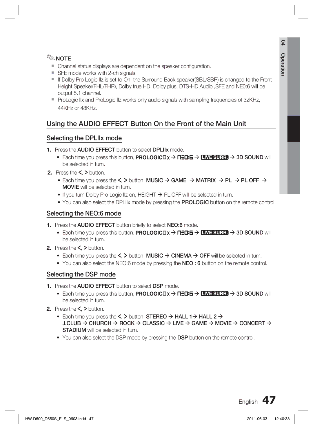 Samsung HW-D650S/XN, HW-D650S/EN Using the Audio Effect Button On the Front of the Main Unit, Selecting the DPLIIx mode 