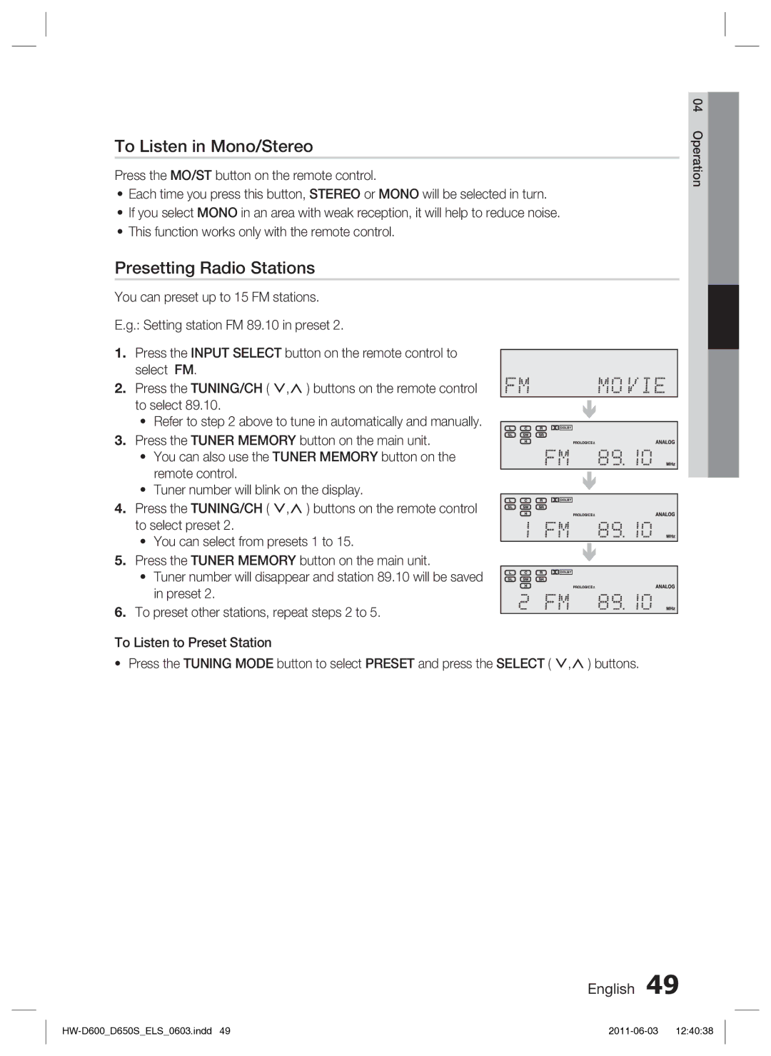 Samsung HW-D650S/XN, HW-D650S/EN manual To Listen in Mono/Stereo, Presetting Radio Stations 